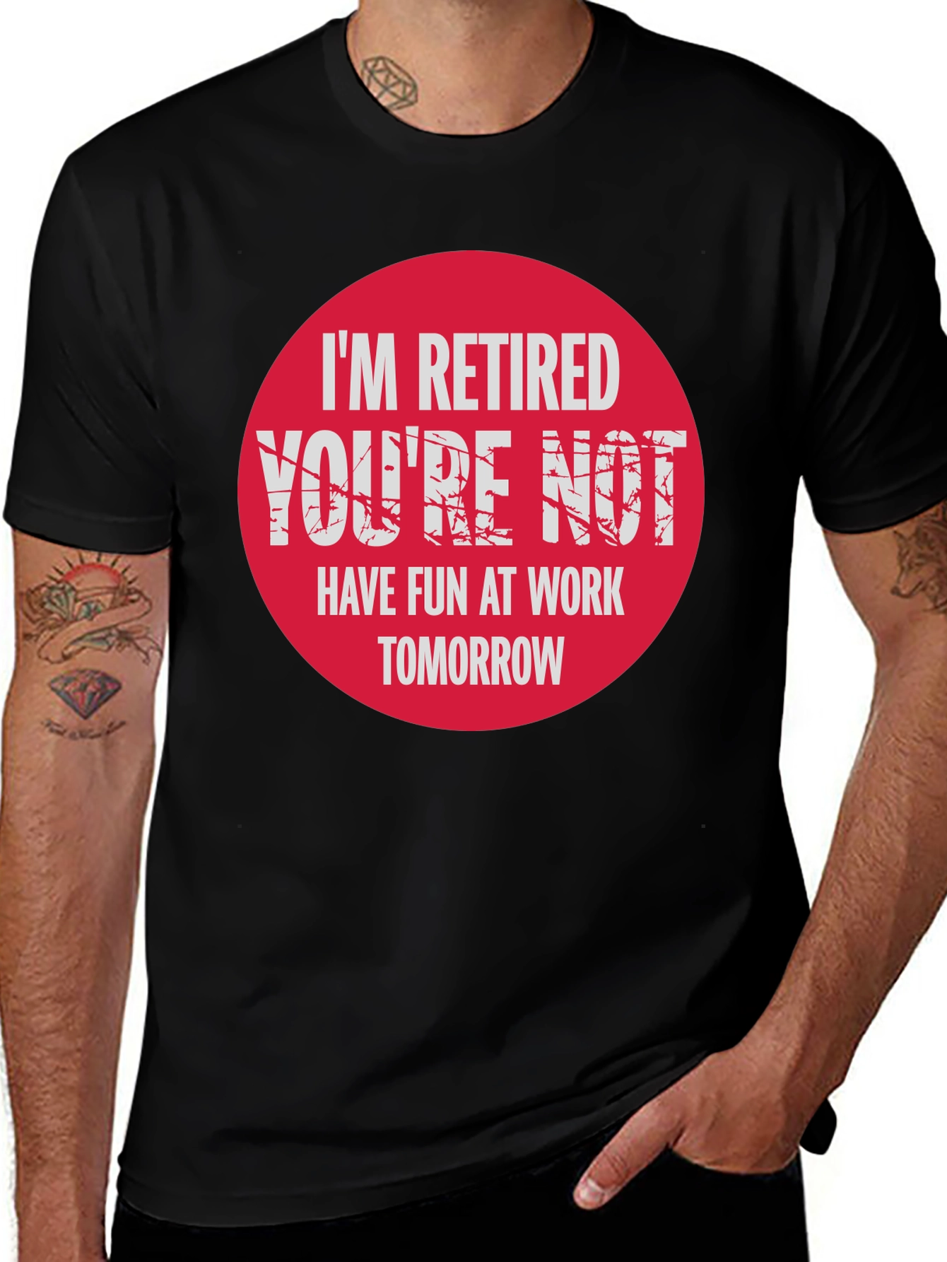 Variant 16 of Funny Retired T-Shirt - I'm Retired You're Not