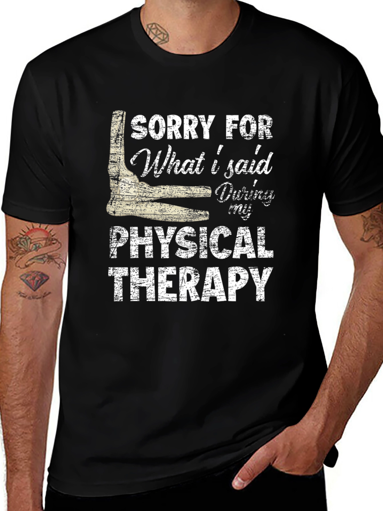 Variant 18 of Sorry For What I Said During Physical Therapy T-Shirt