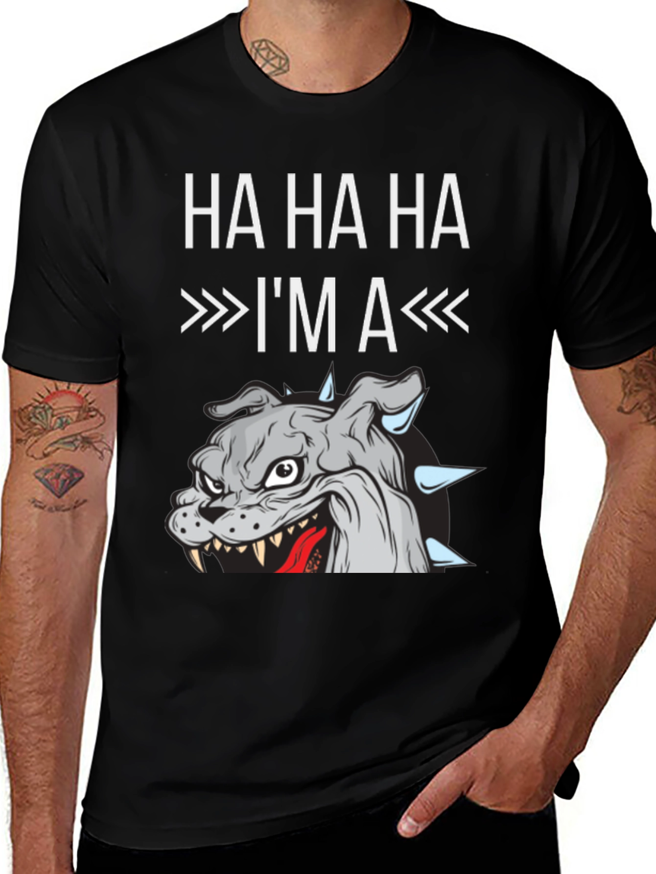 Funny Bulldog Graphic Tee - "HA HA HA I'M A"