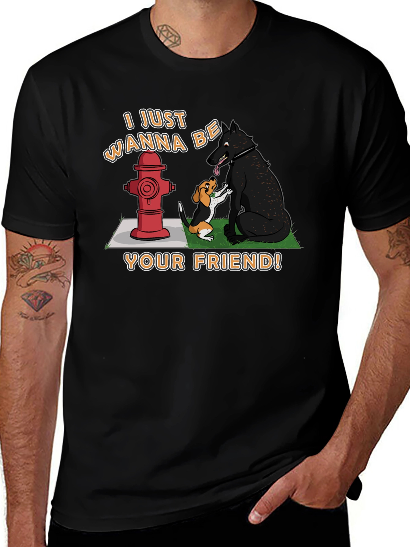 Variant 21 of I Just Wanna Be Your Friend T-Shirt