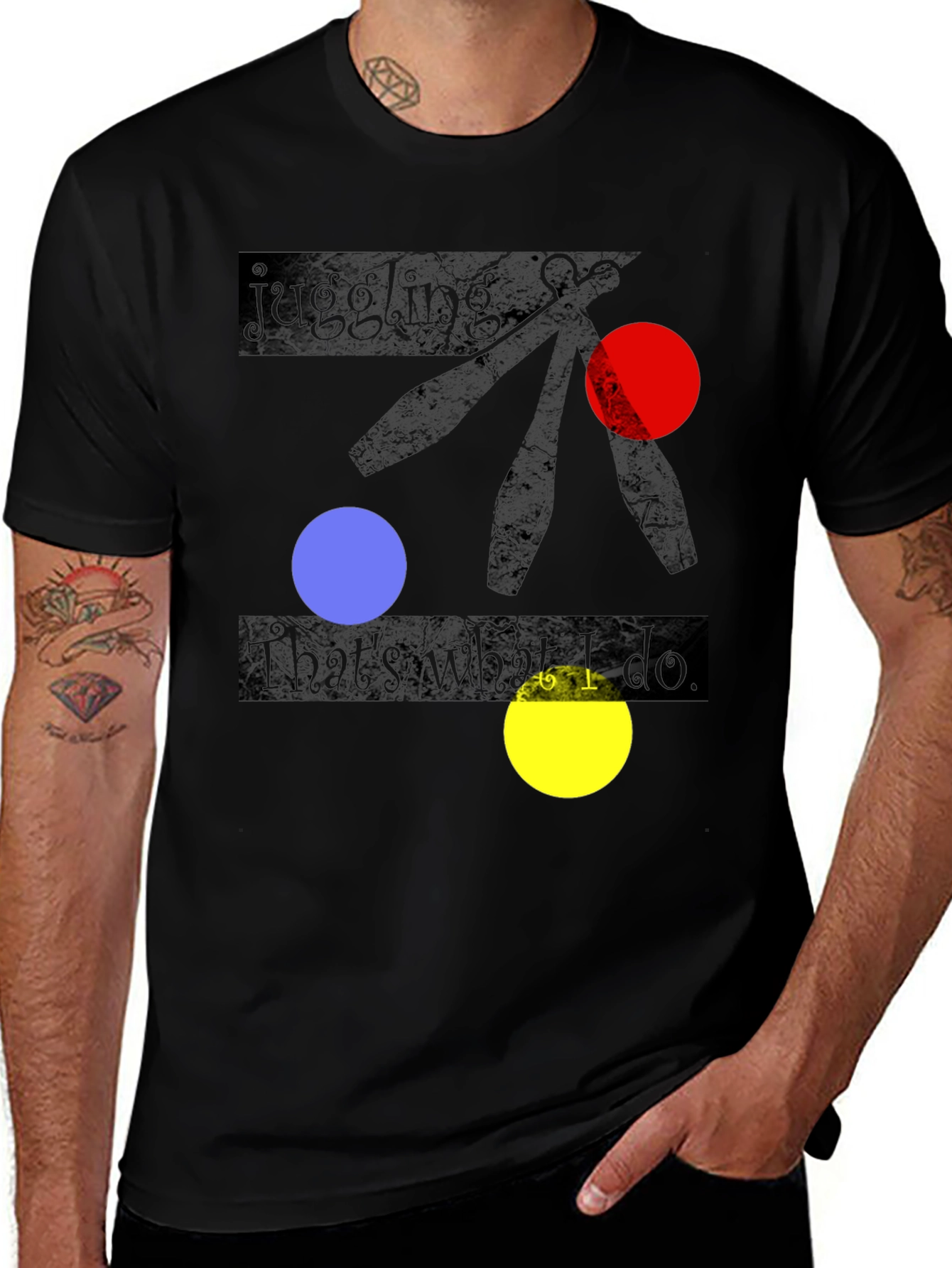 Variant 17 of Juggling is what I do Black T-shirt