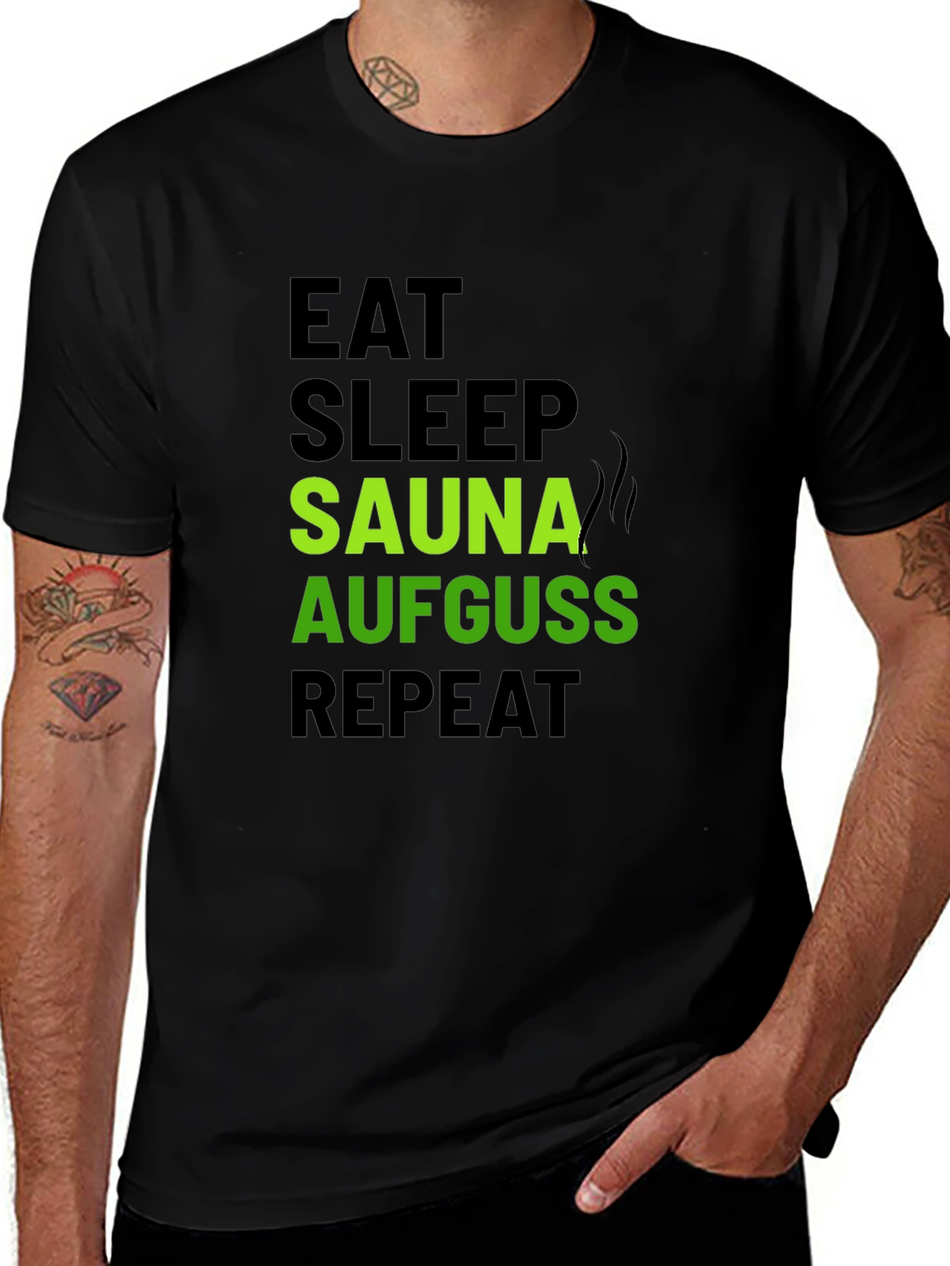 Variant 16 of Eat Sleep Sauna Aufguss Repeat Graphic T-Shirt