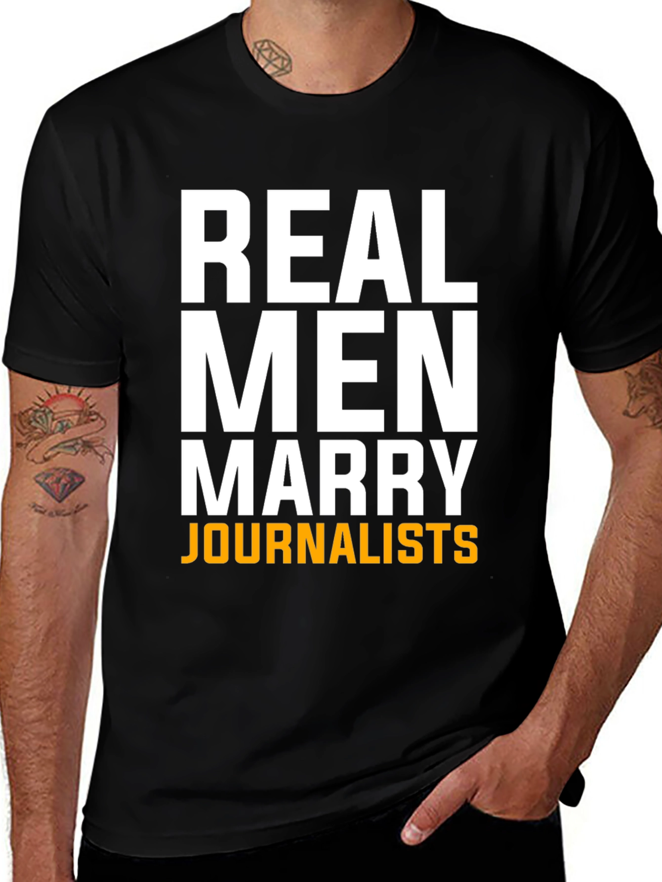 Variant 9 of Real Men Marry Journalists Black T-Shirt