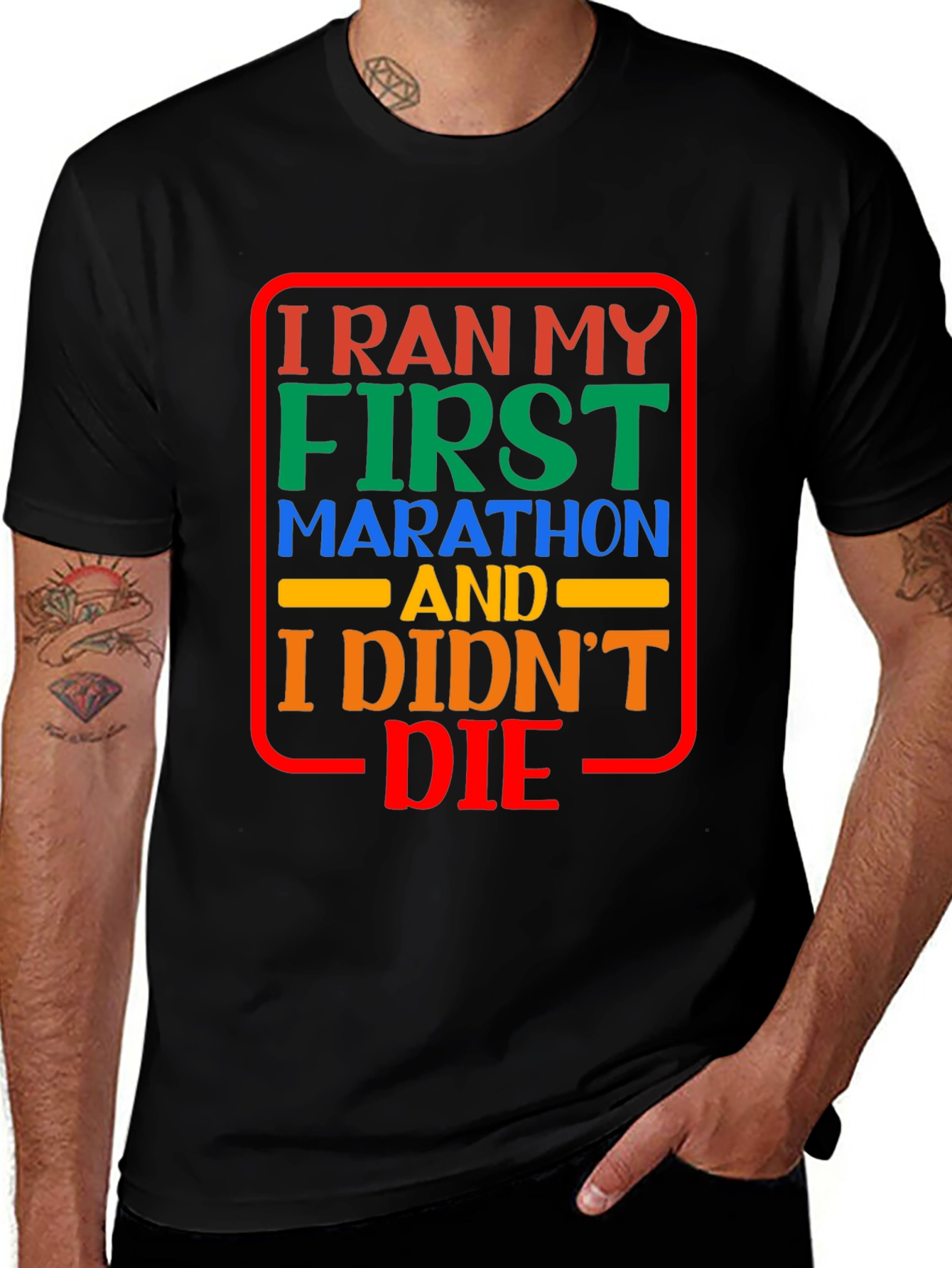 Variant 6 of I Ran My First Marathon T-Shirt