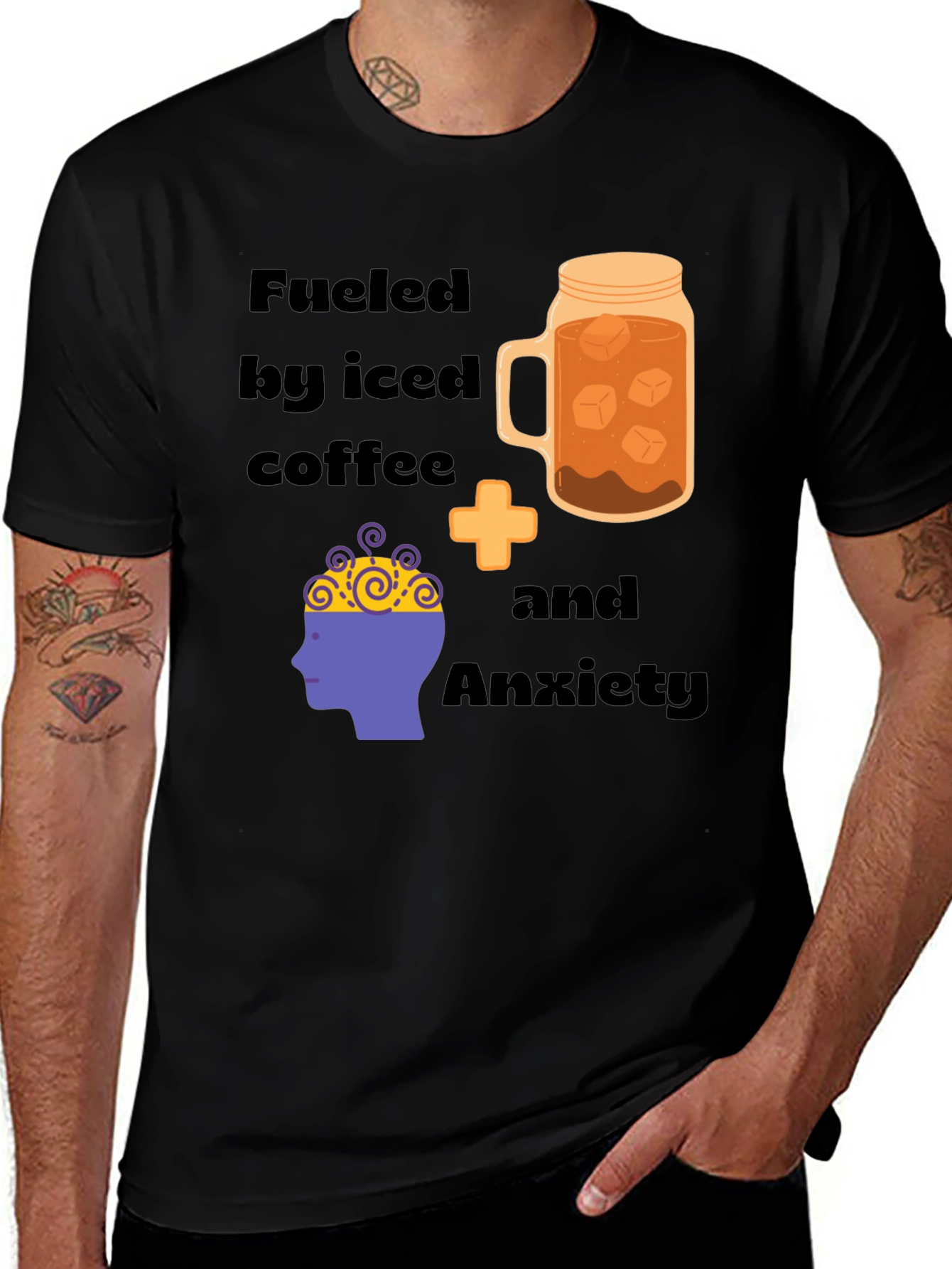 Variant 22 of Fueled By Iced Coffee & Anxiety T-Shirt
