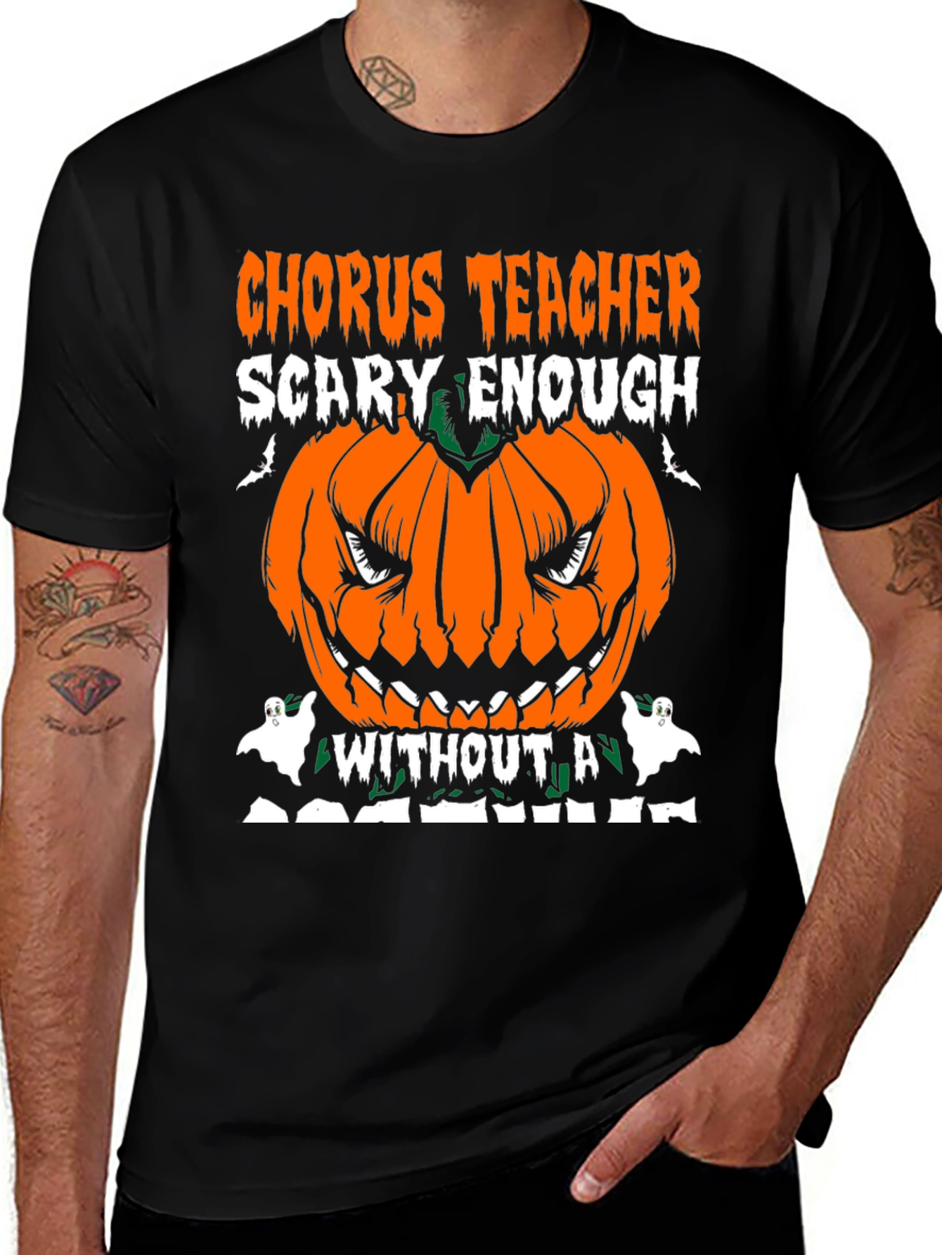 Chorus Teacher Scary Enough Halloween T-Shirt