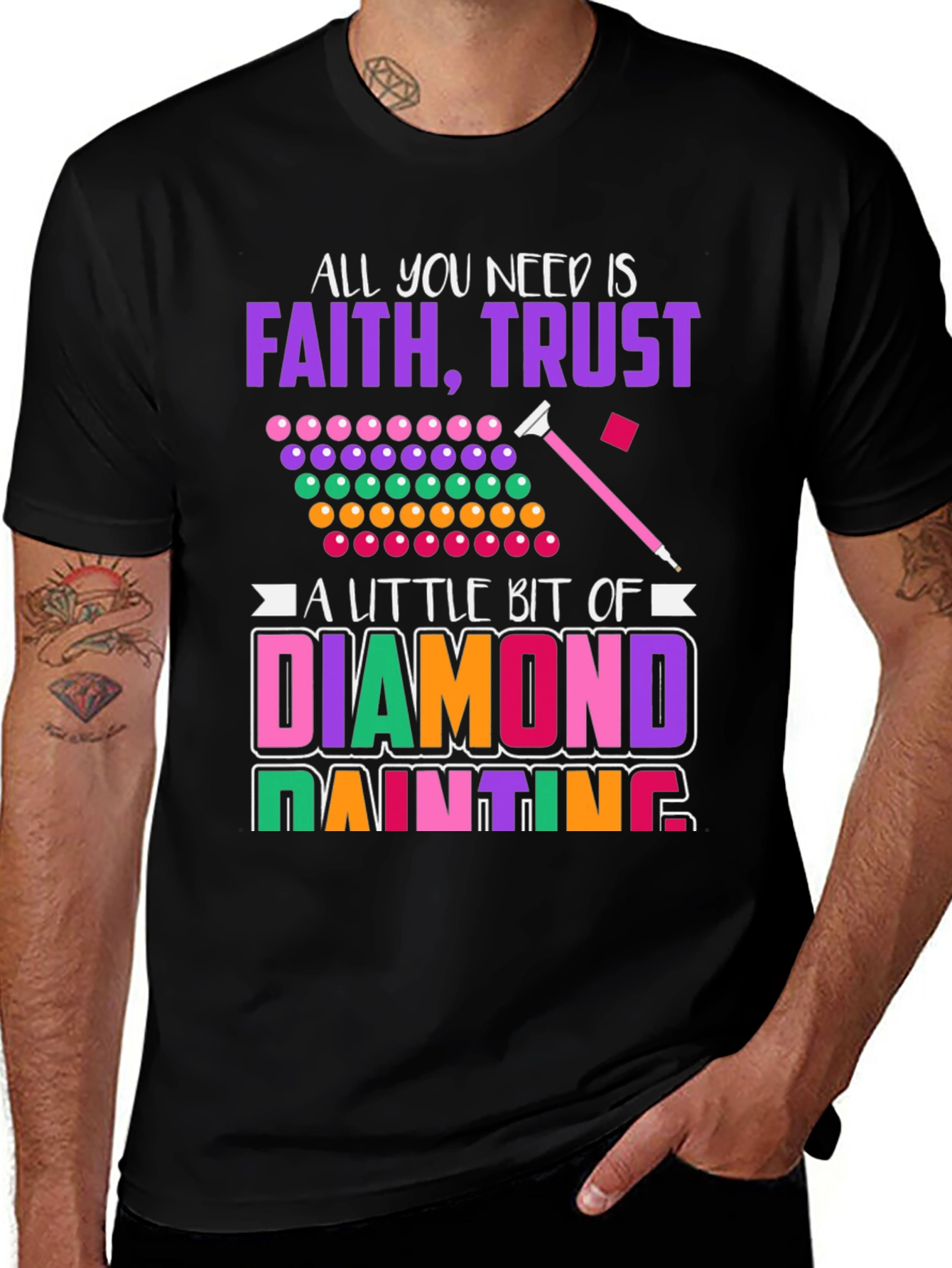 Variant 21 of Faith, Trust & Diamond Painting T-Shirt