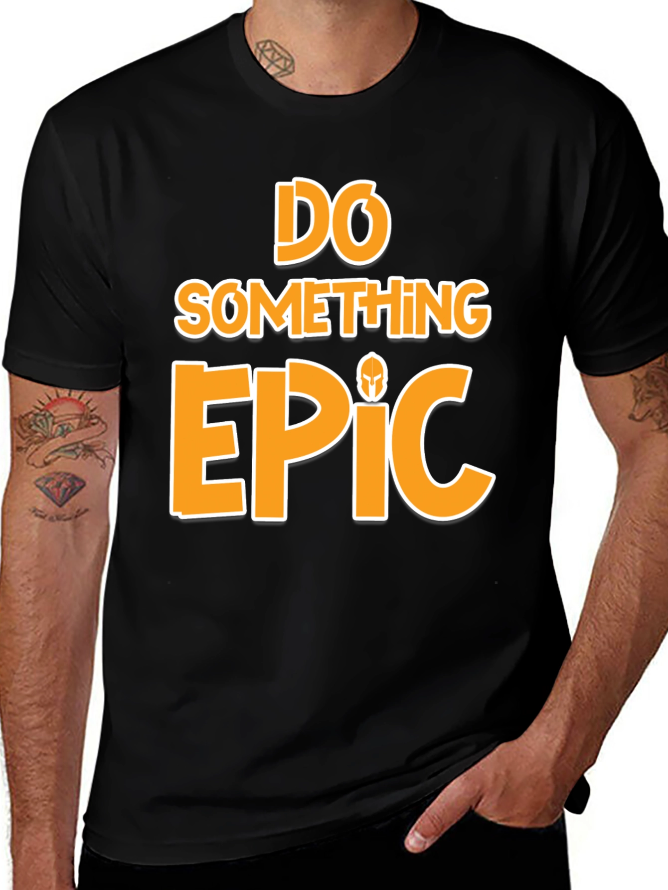 Variant 29 of Do Something Epic Graphic T-Shirt - Black