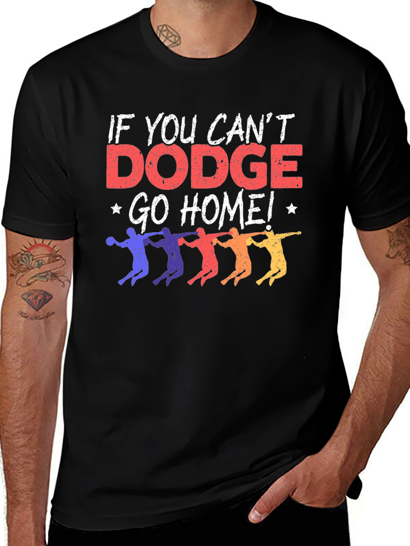 Variant 8 of Dodgeball T-Shirt - "If You Can't Dodge Go Home"