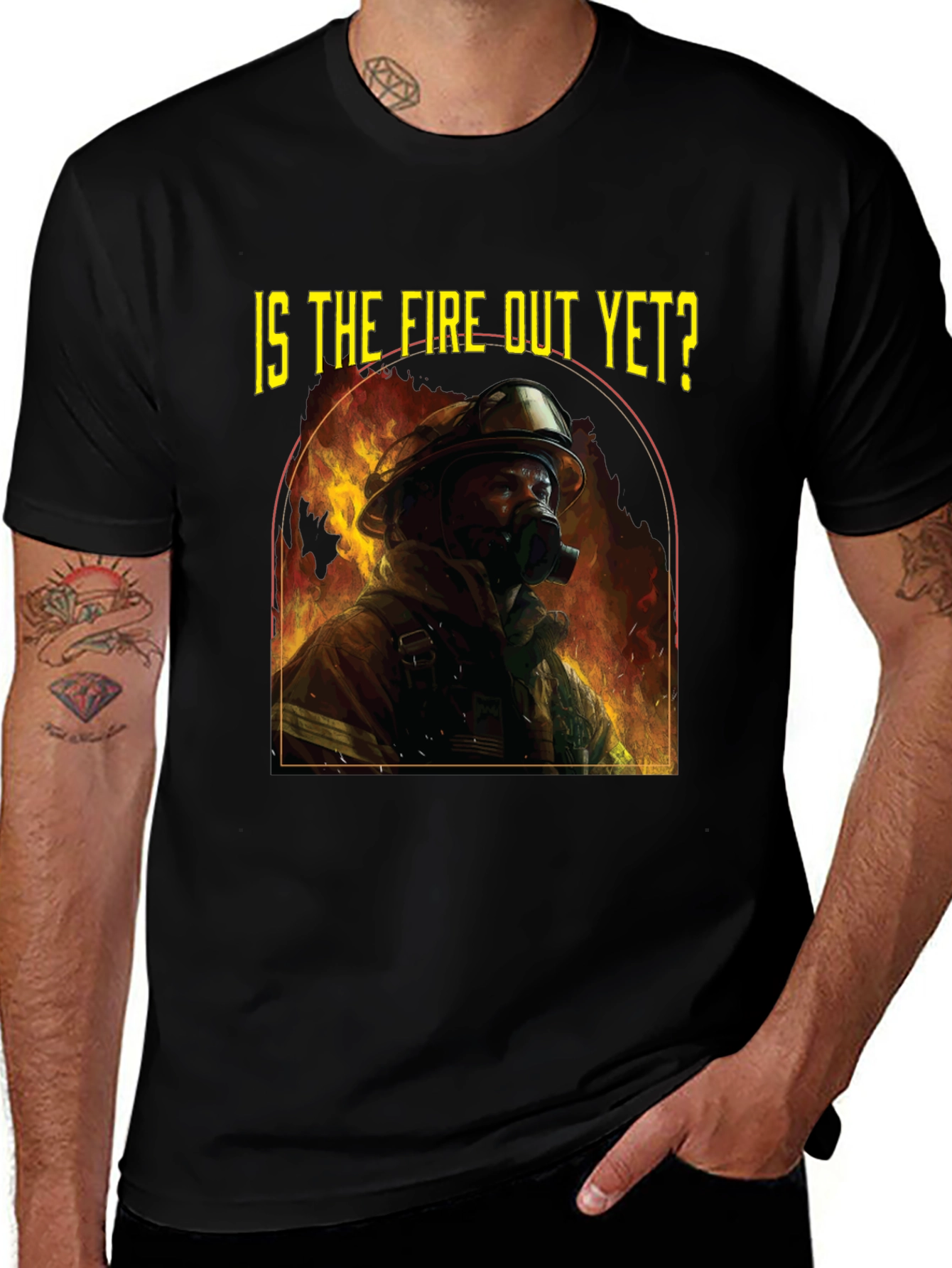 Variant 5 of Is the Fire Out Yet? Firefighter Graphic T-Shirt