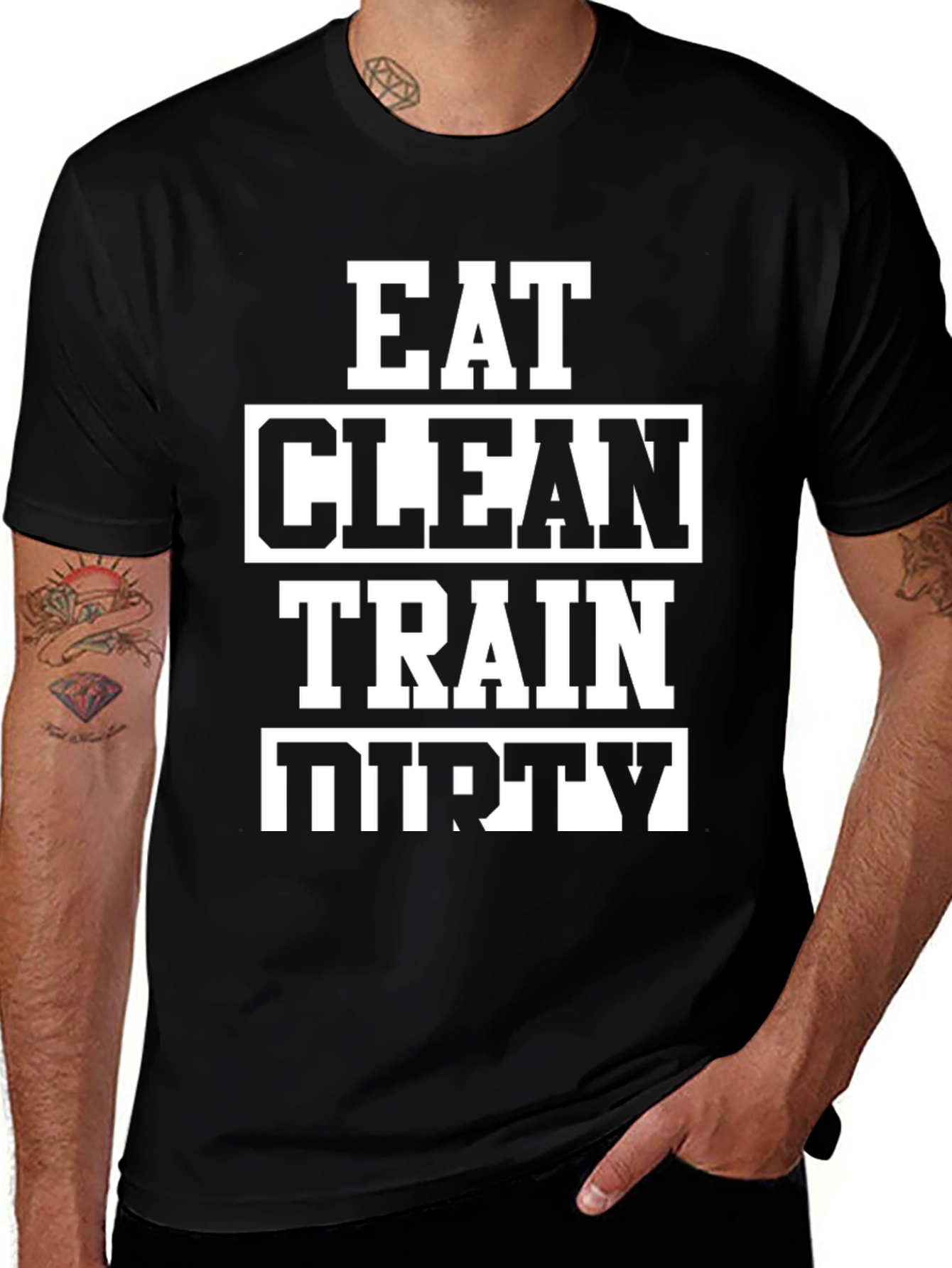 Variant 10 of Eat Clean Train Dirty Black T-Shirt - Workout Motivation