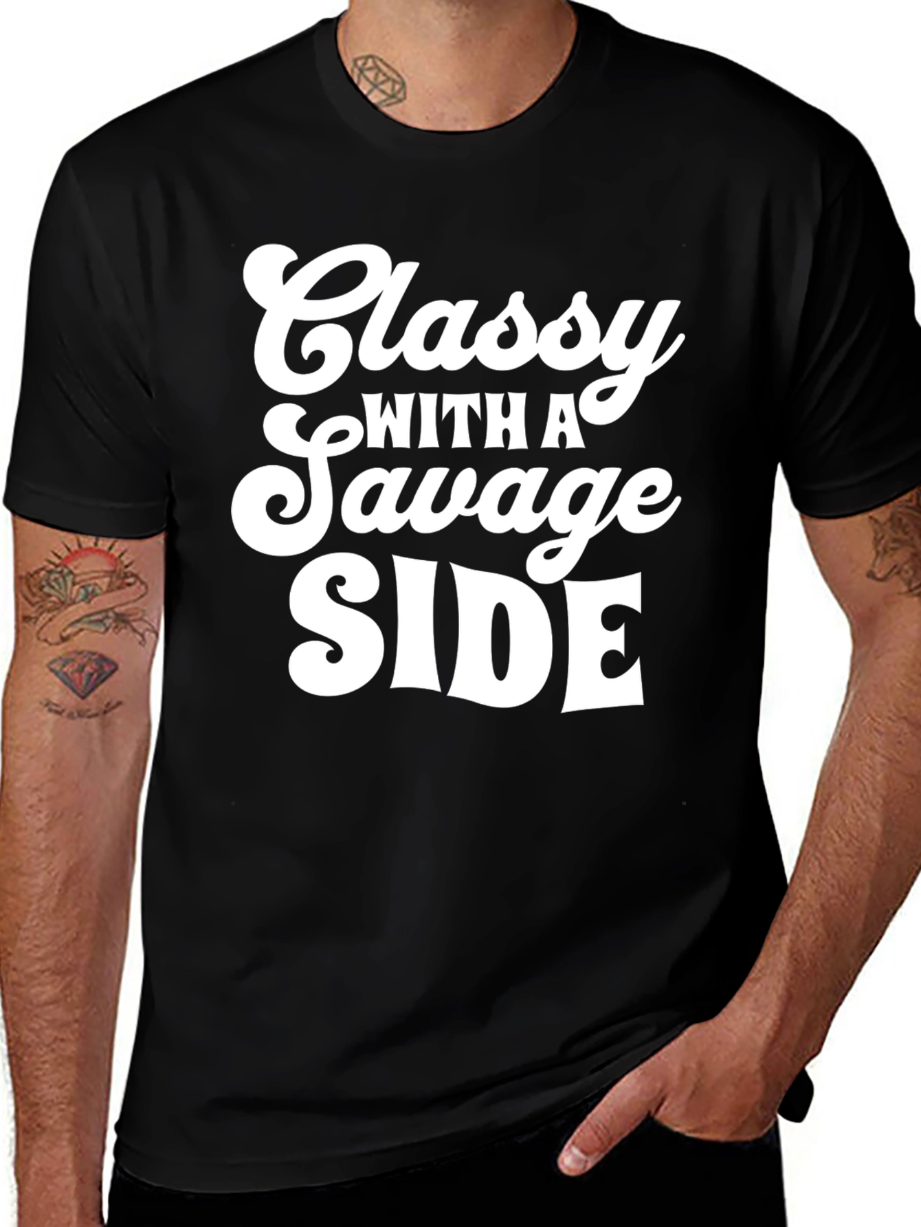 Variant 20 of Classy with a Savage Side Black Graphic Tee