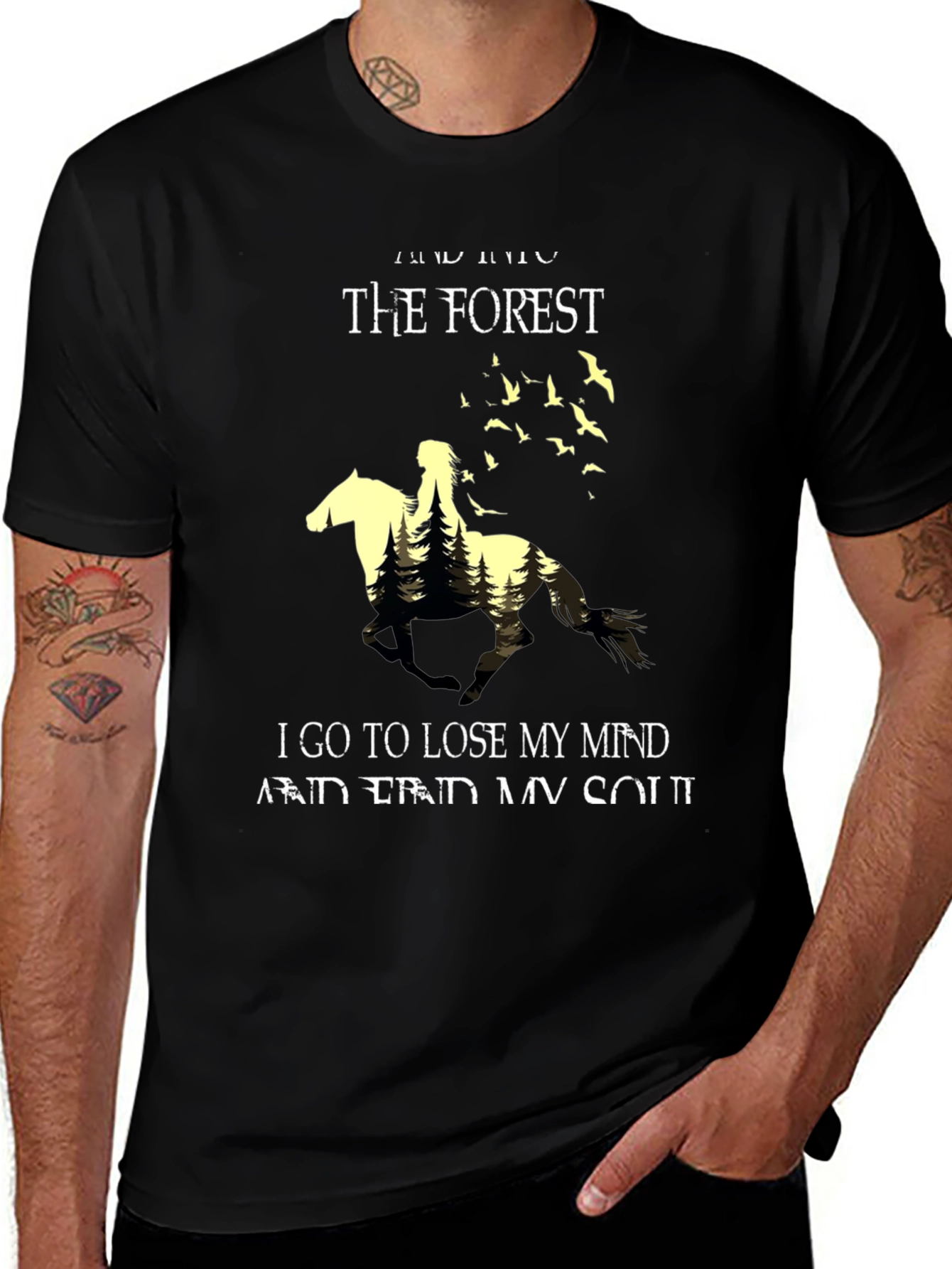 Variant 27 of Into the Forest T-Shirt - Lose Your Mind & Find Your Soul