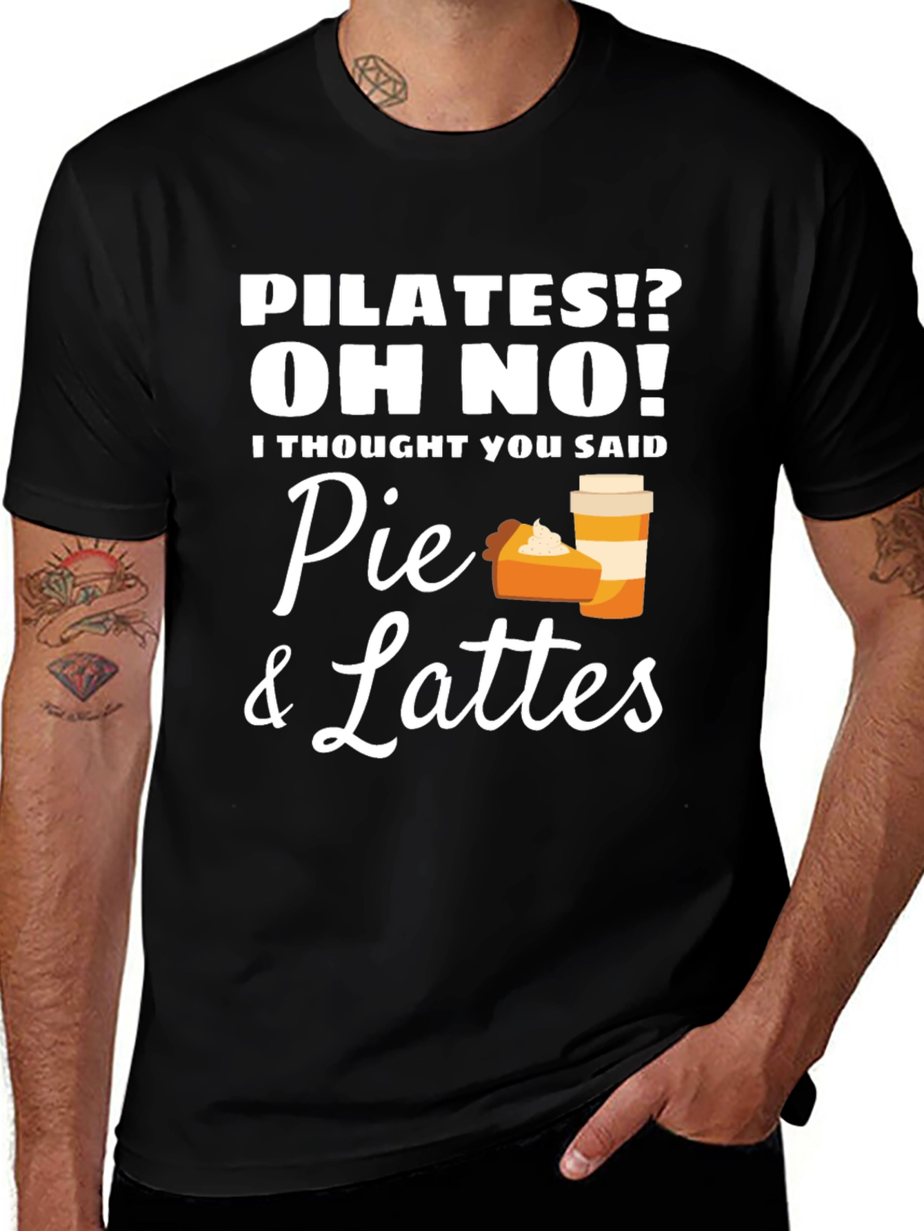 Variant 2 of Pilates? Oh No! Pie & Lattes T-Shirt