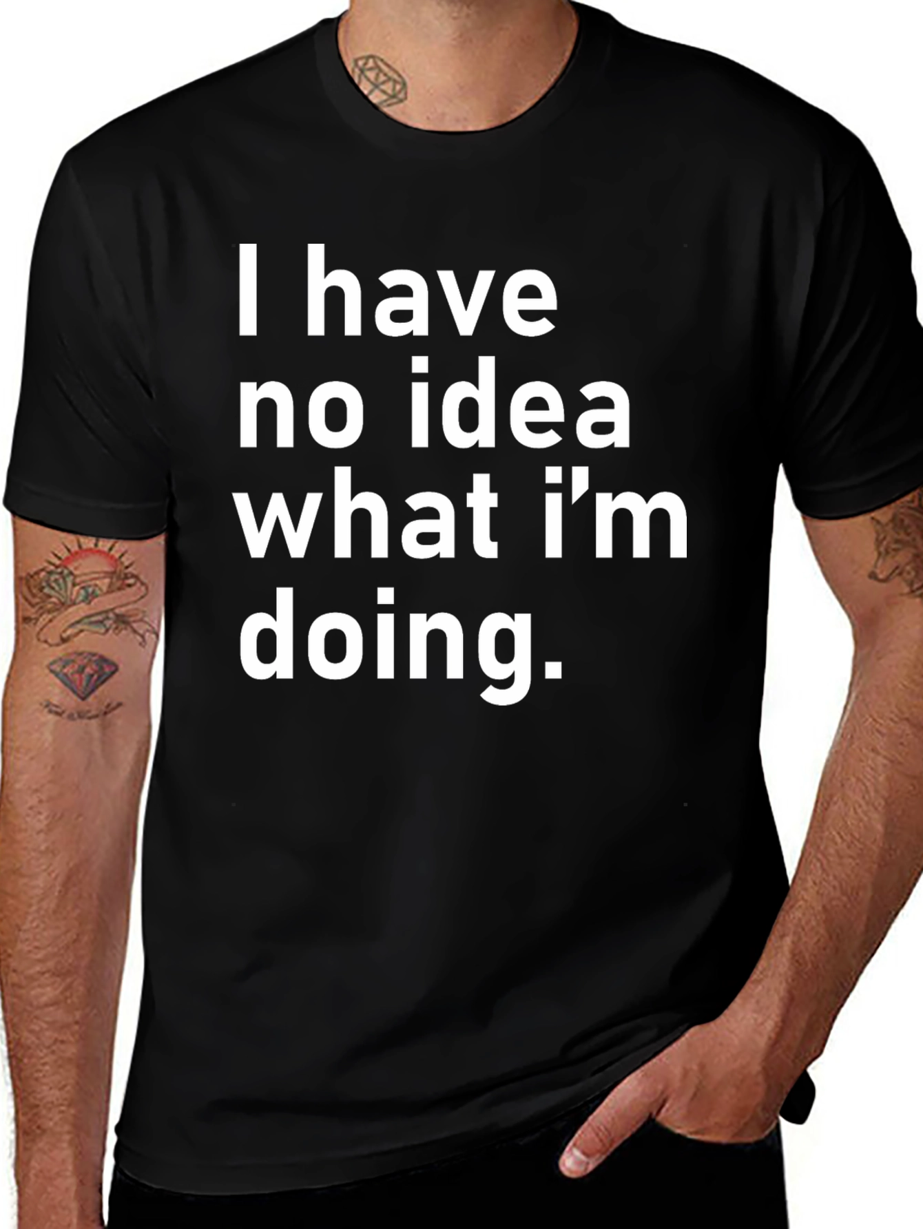 Variant 26 of Funny "I Have No Idea" Graphic Tee