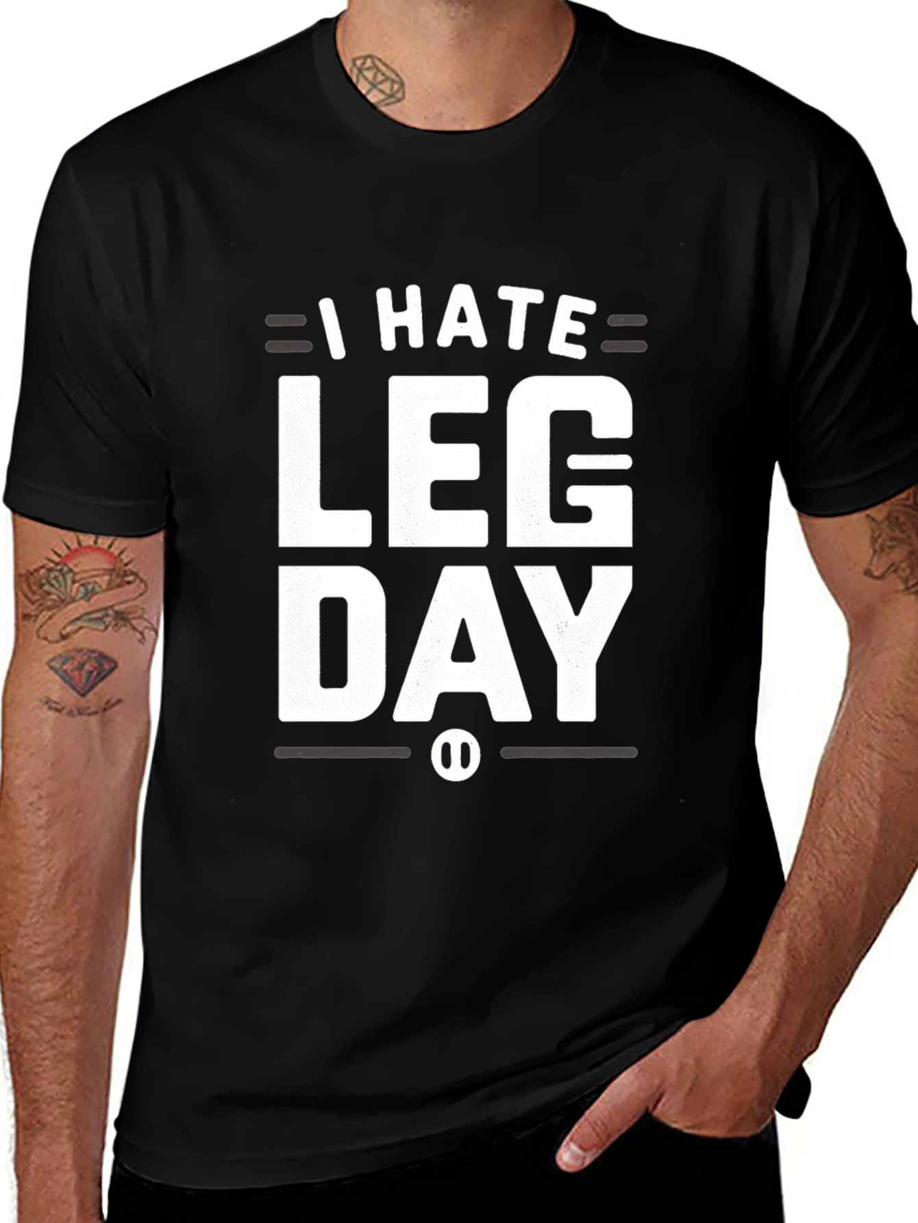 Variant 25 of I Hate Leg Day Graphic T-Shirt - Gym Workout