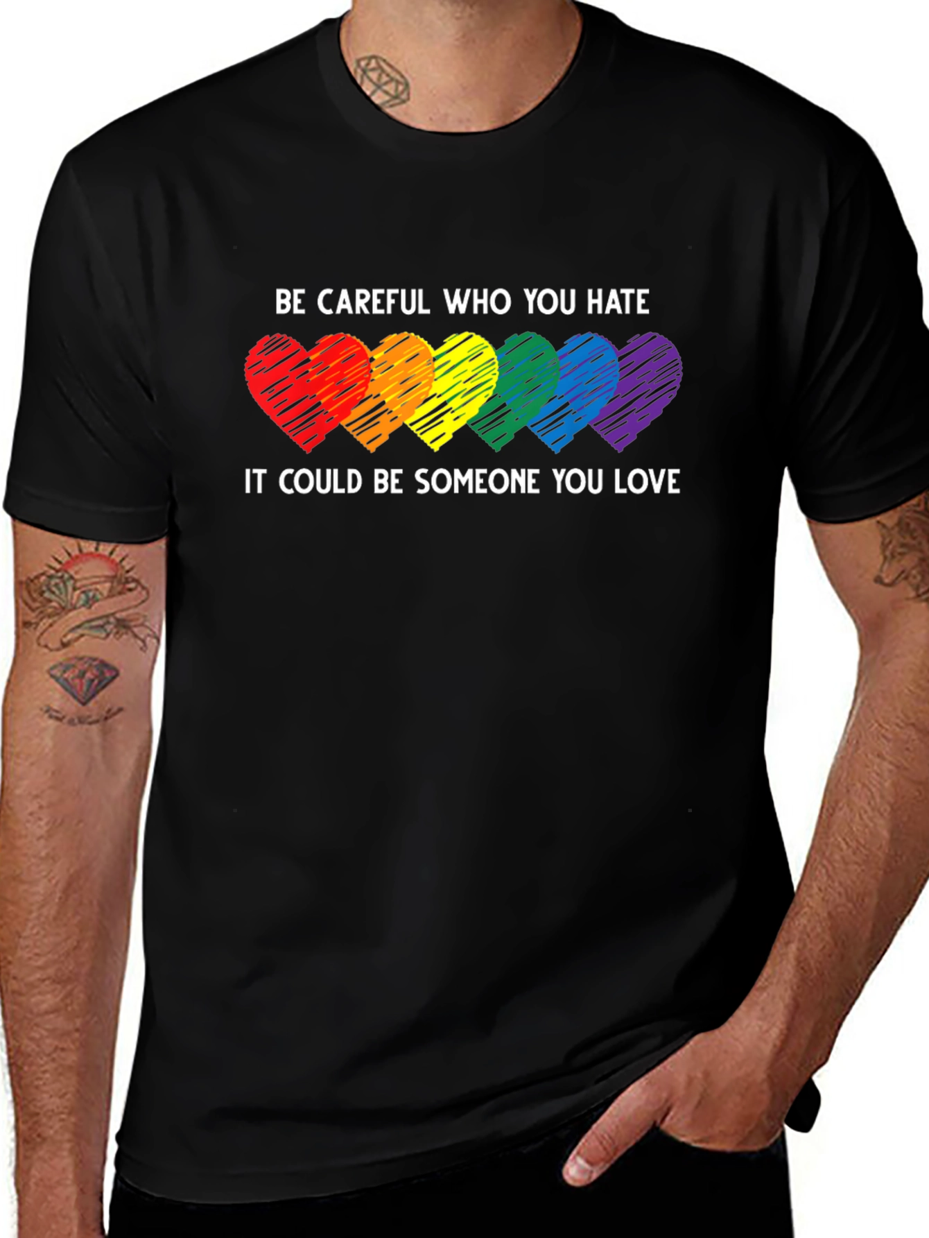 LGBT Pride T-Shirt - Be Careful Who You Hate