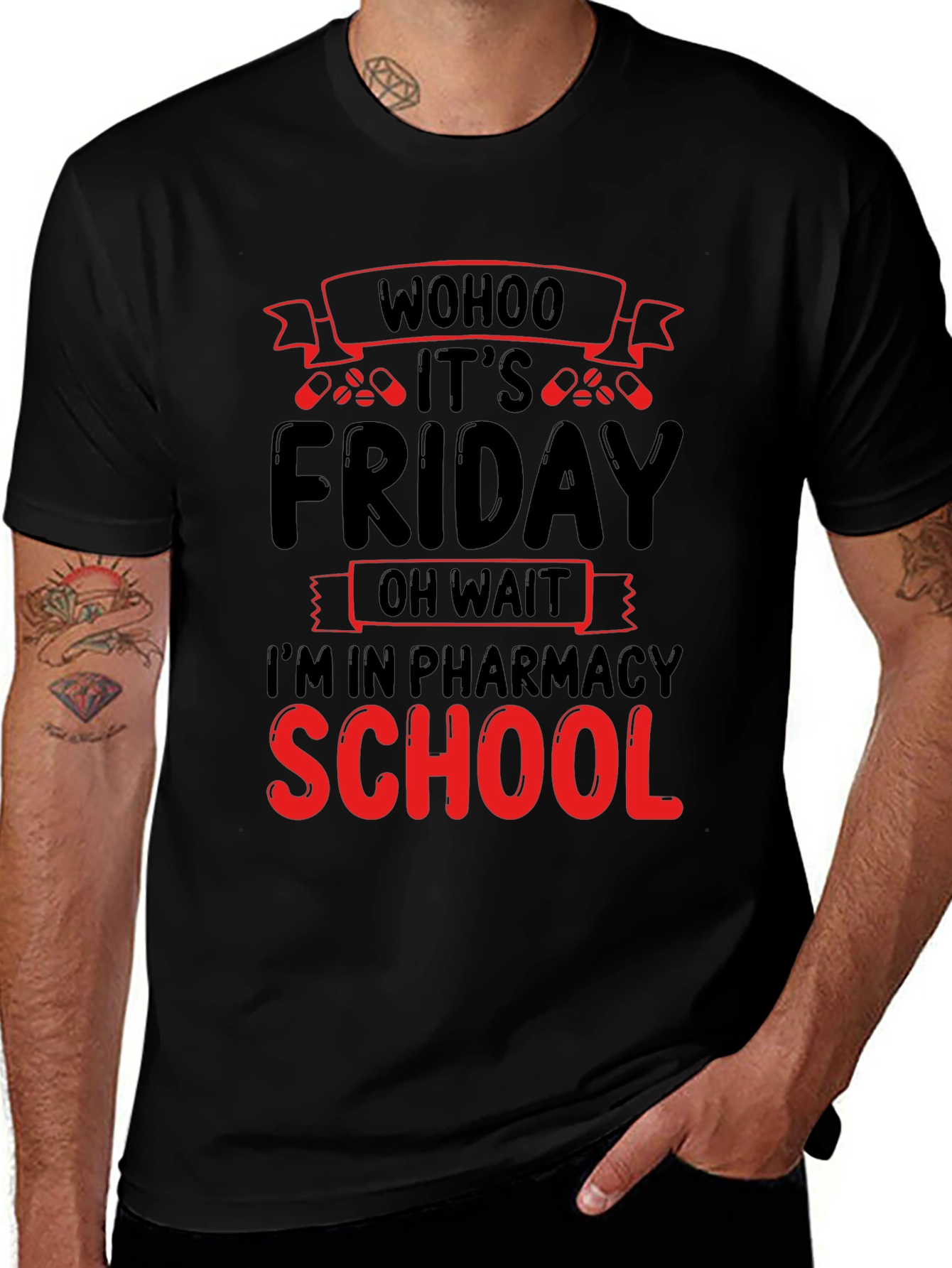 Variant 21 of Pharmacy School Friday T-Shirt