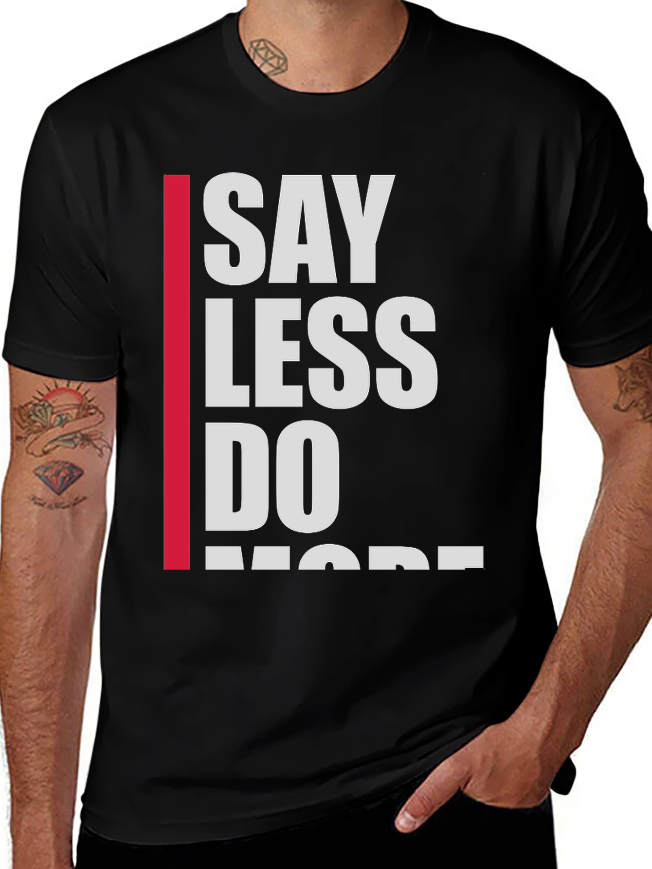 Variant 4 of Say Less Do More Graphic Tee - Men's Black T-Shirt