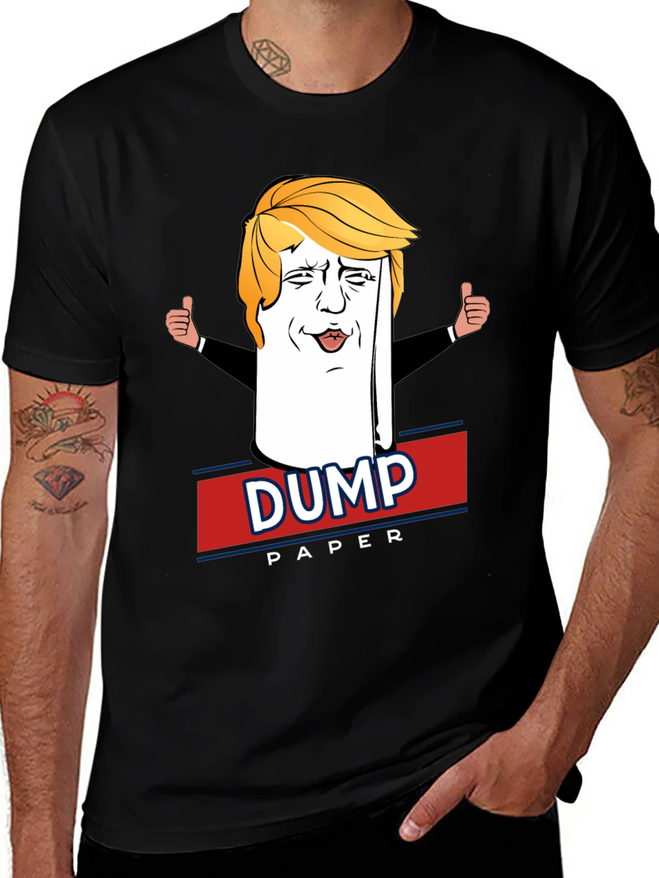 Variant 30 of Dump Paper Political Humor T-Shirt