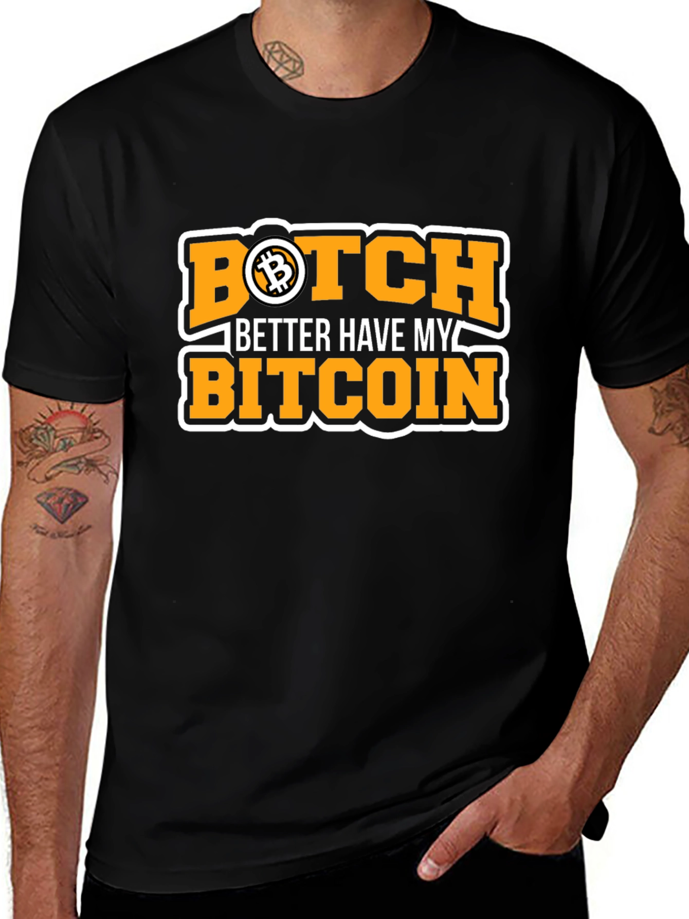 Bitcoin Black T-Shirt - Botch Better Have My Bitcoin