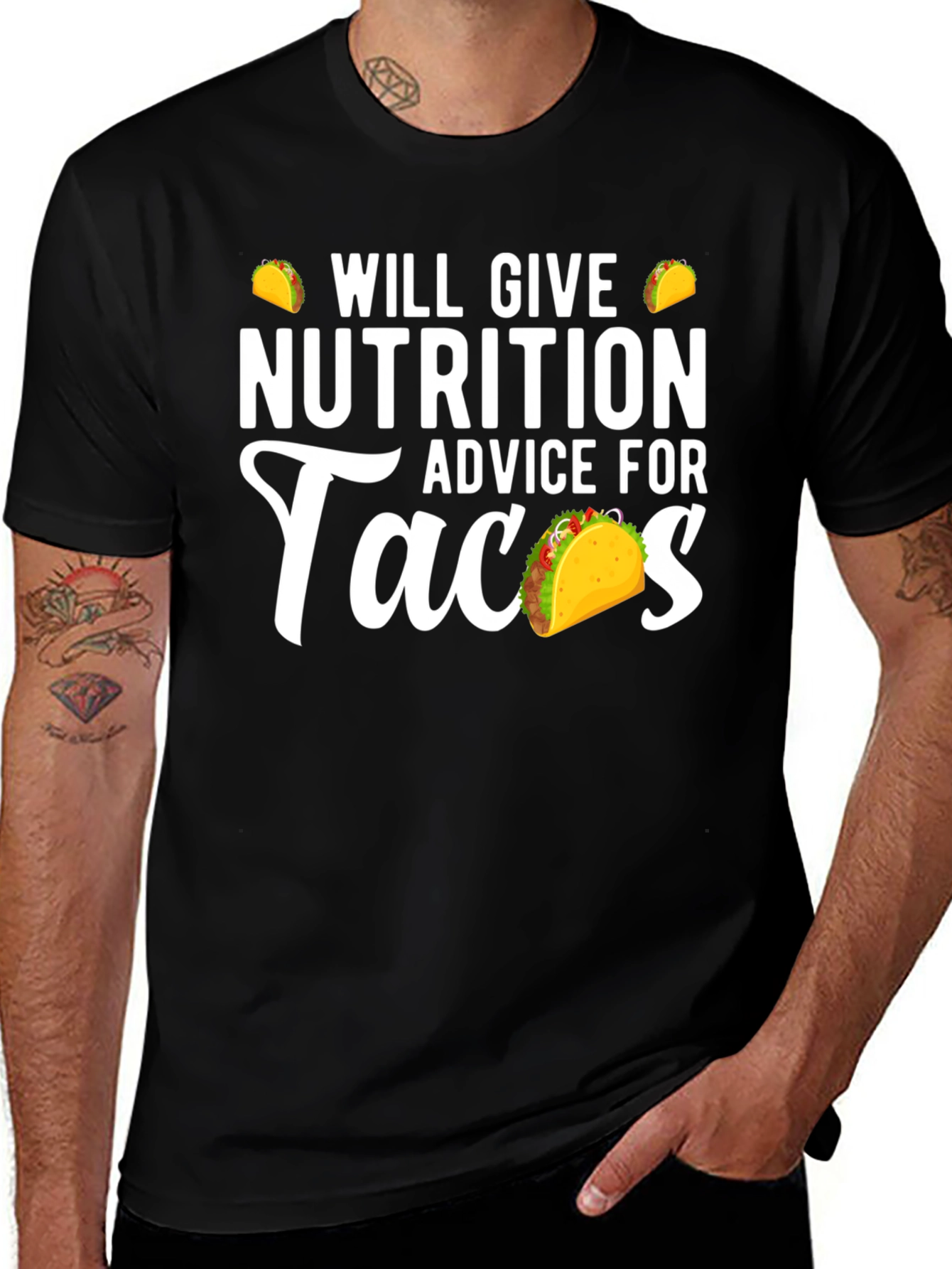 Variant 18 of Nutrition Advice For Tacos Funny Graphic Tee