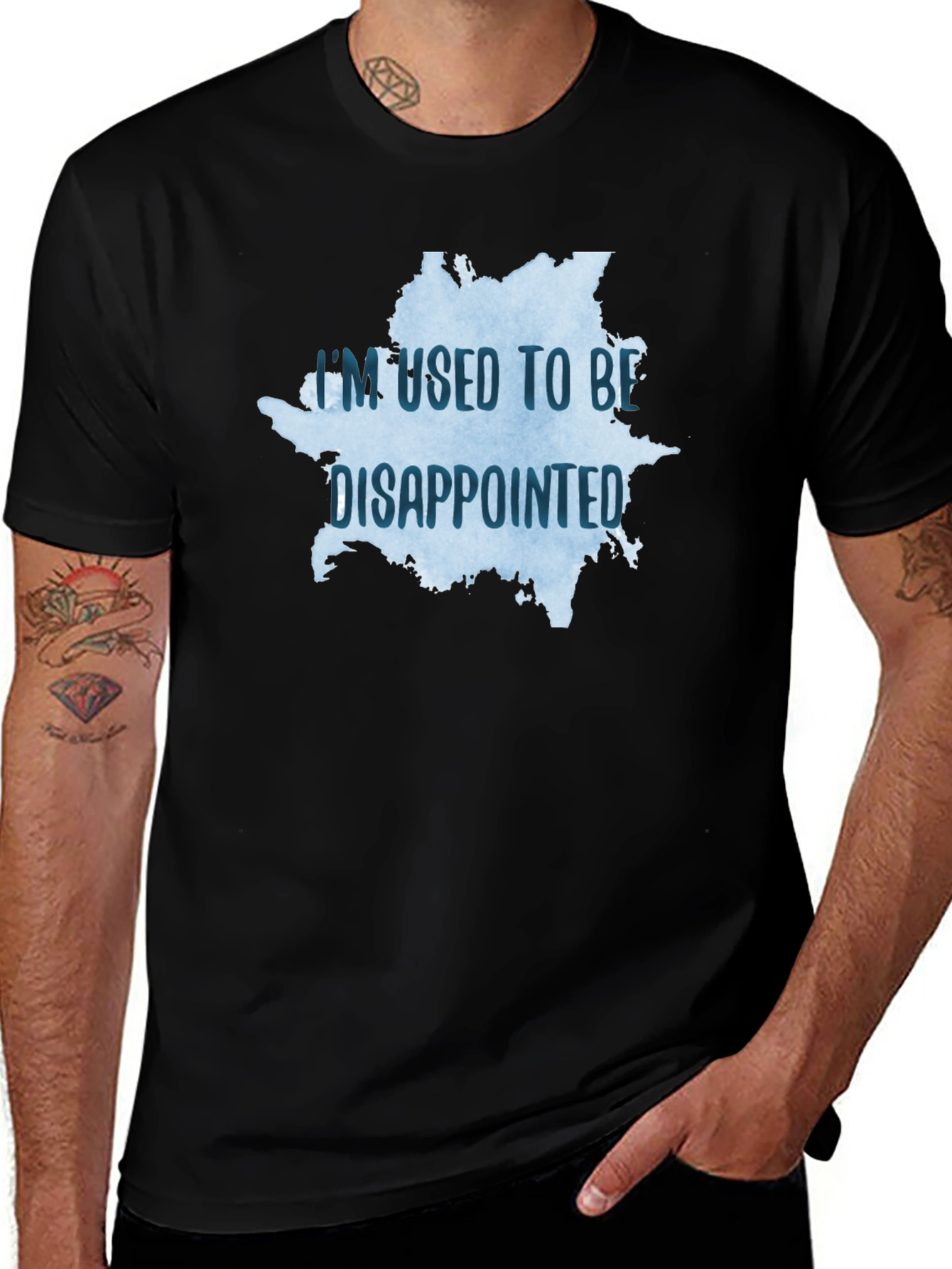 Variant 16 of I'm Used To Be Disappointed Black T-Shirt