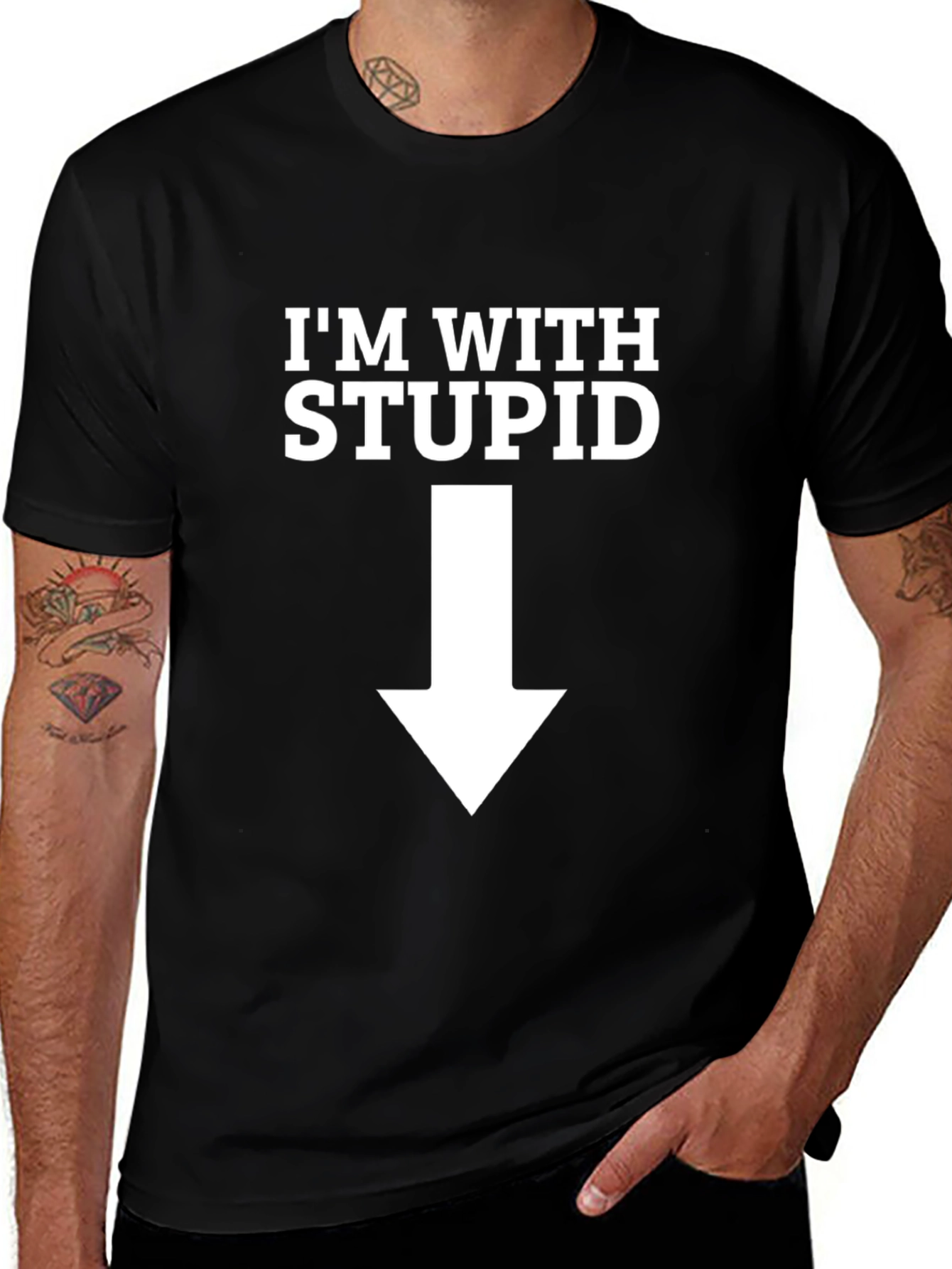 Variant 6 of I'm With Stupid Funny Black T-Shirt