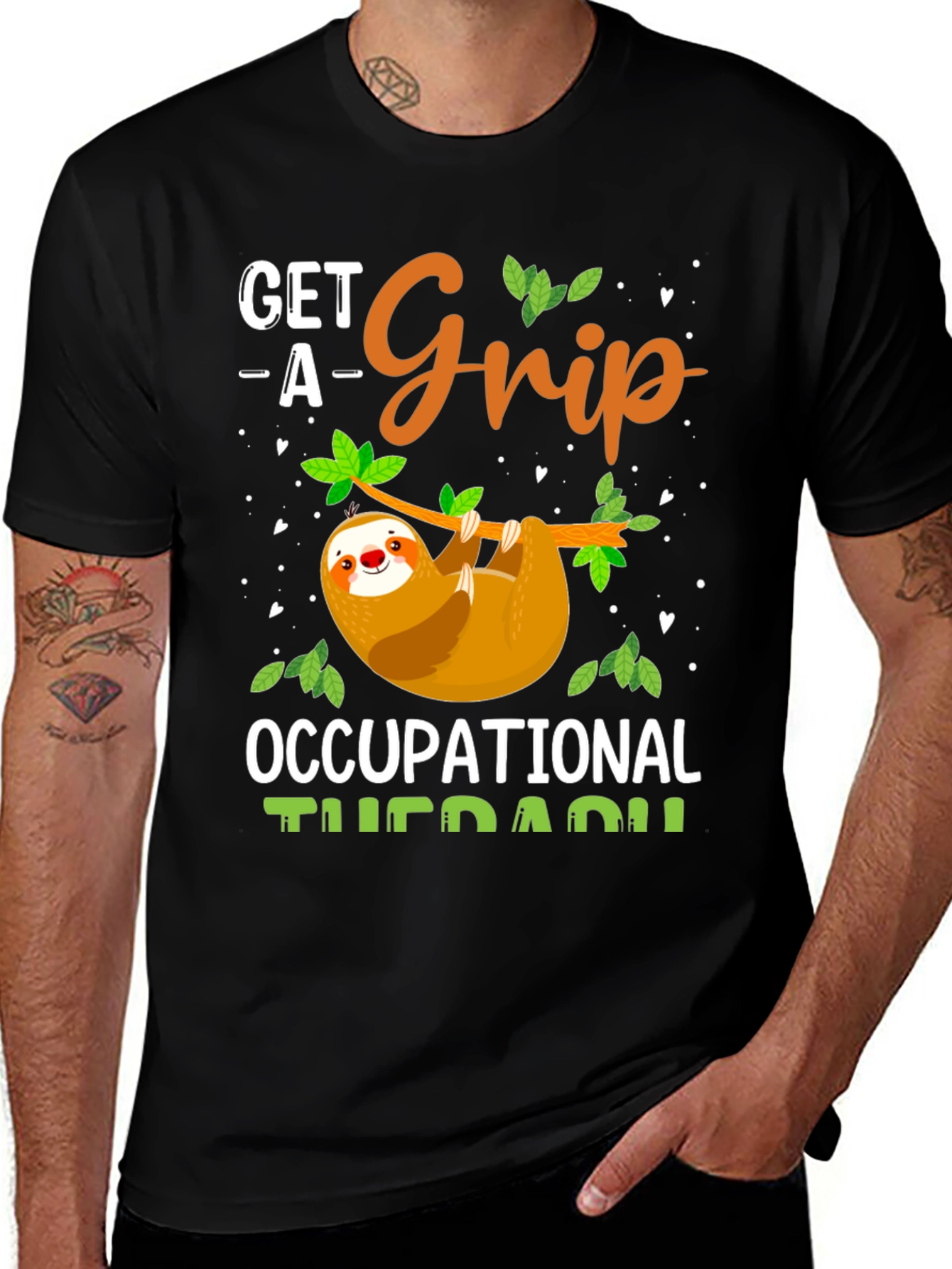 Variant 22 of Get A Grip Occupational Therapy Sloth T-Shirt