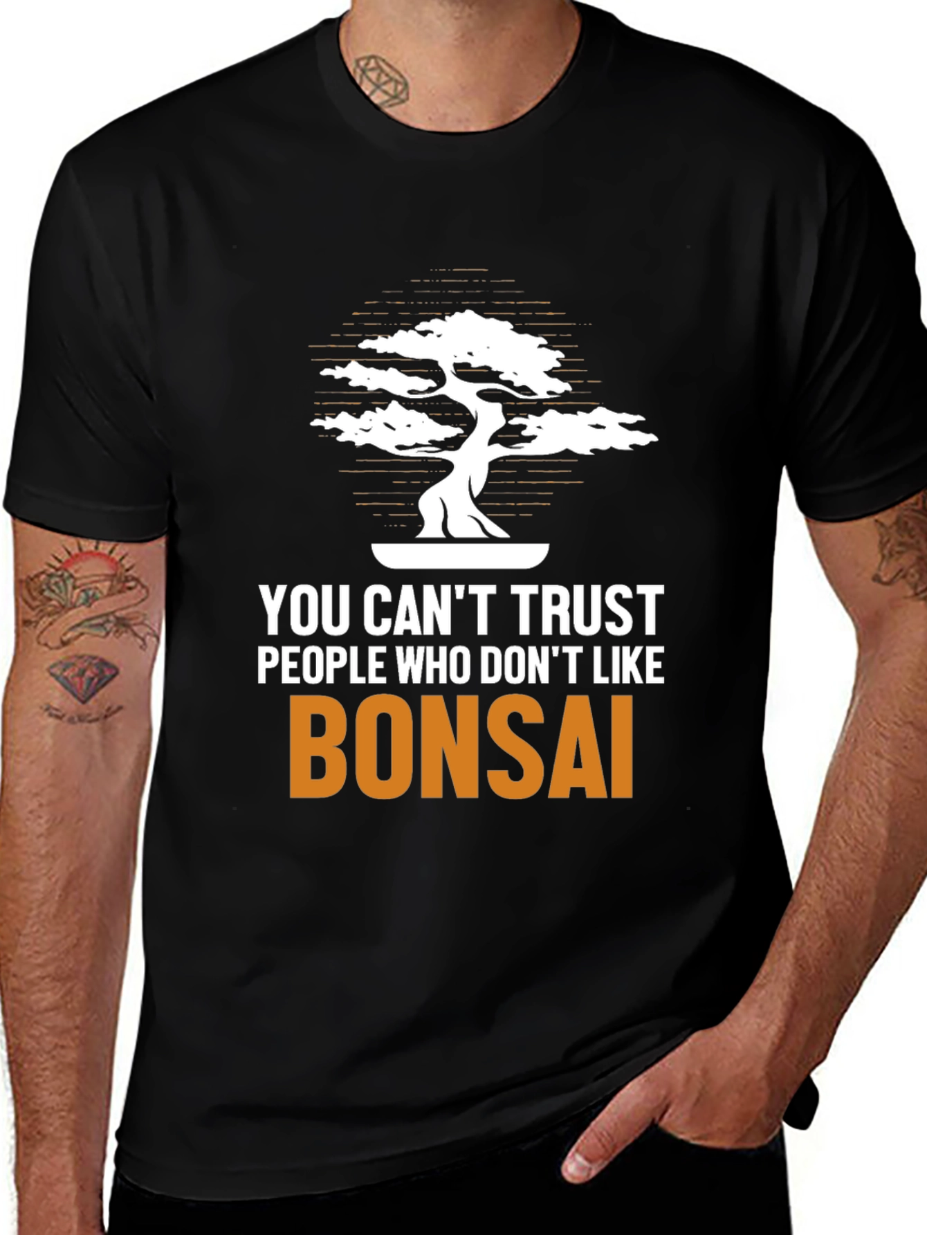 Variant 13 of Bonsai Lover T-Shirt: Trust Nobody Who Dislikes Bonsai