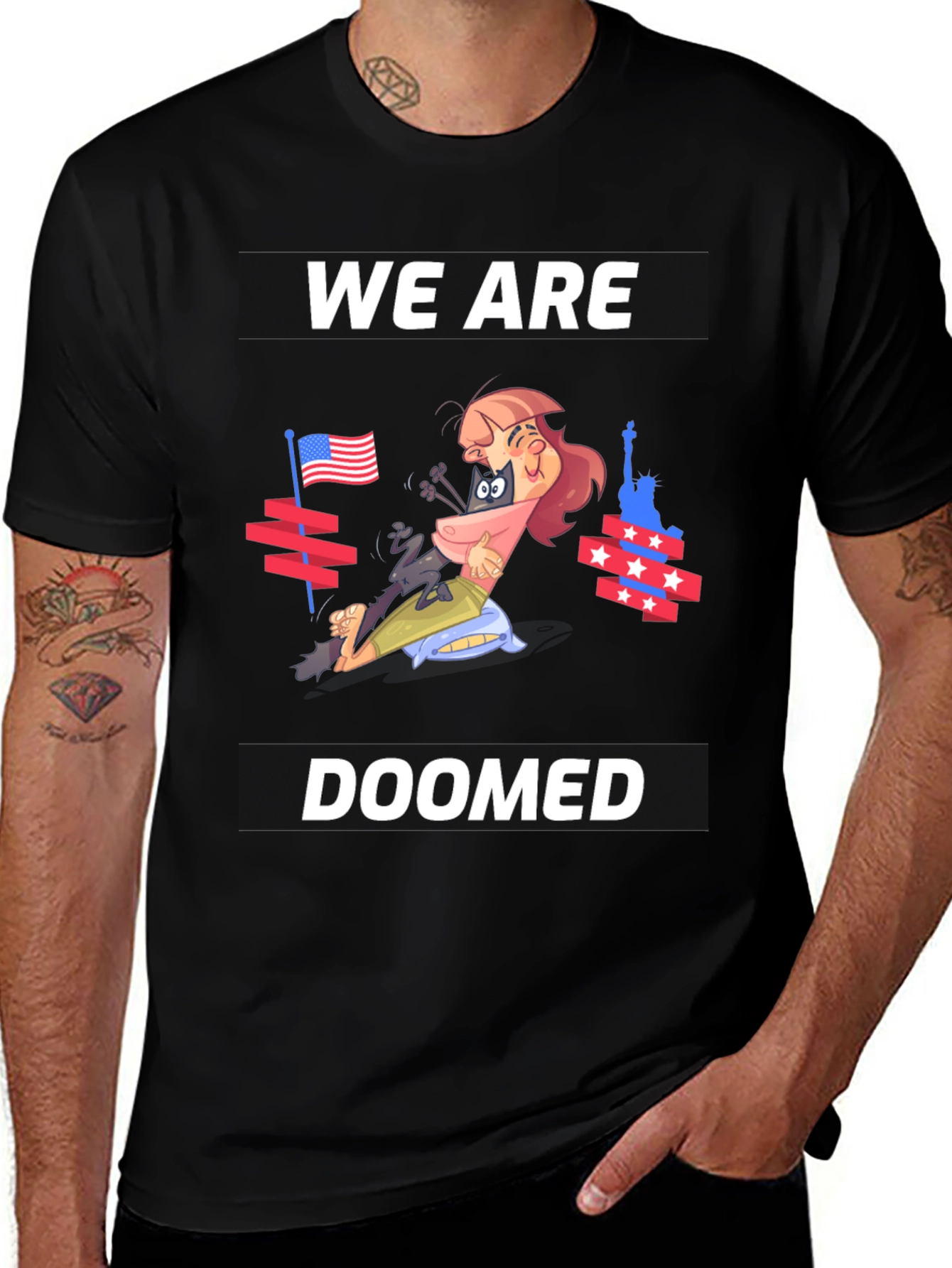 Variant 5 of We Are Doomed Graphic T-Shirt - Political Humor Tee