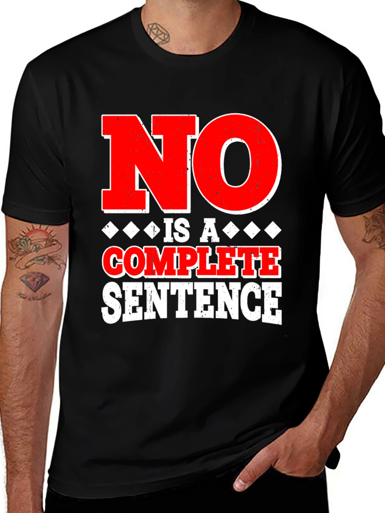 Variant 22 of No Is A Complete Sentence Graphic Tee