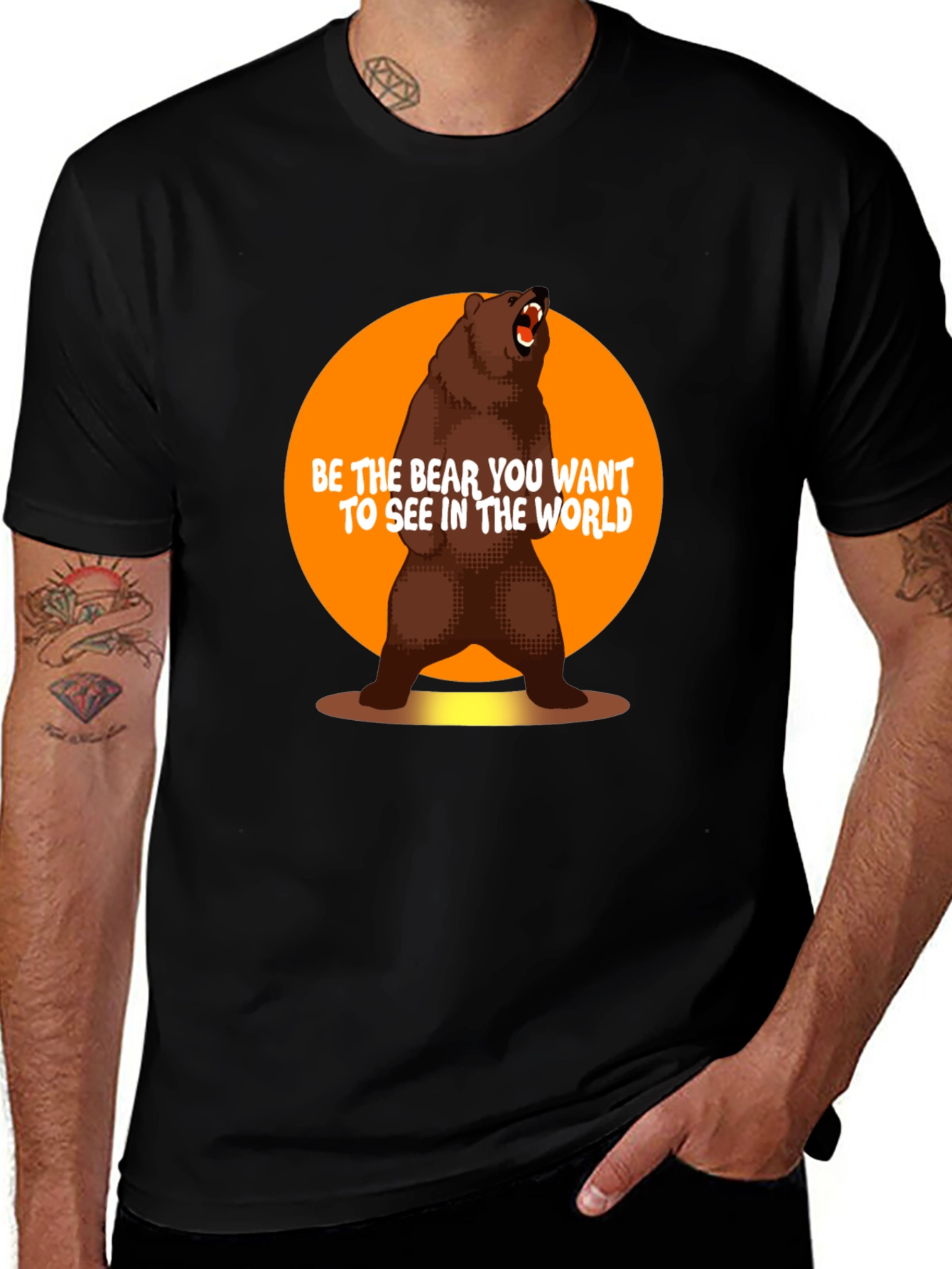Variant 2 of Be the Bear T-Shirt - Inspirational Graphic Tee