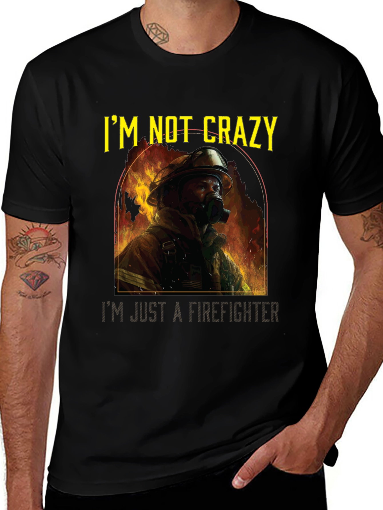 Variant 24 of Firefighter T-Shirt - I'm Not Crazy Graphic Tee