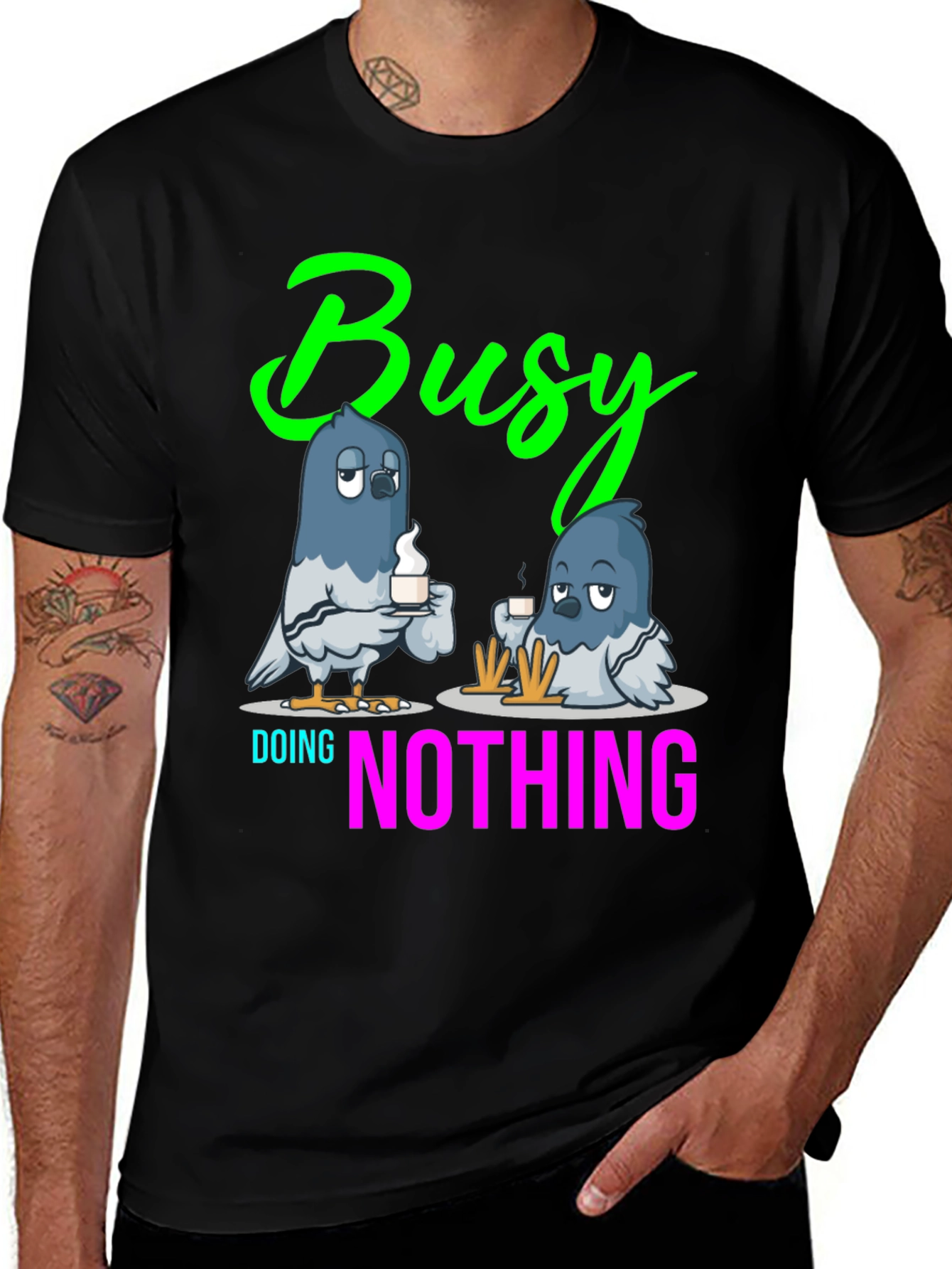 Variant 30 of Busy Doing Nothing Pigeon Graphic Tee