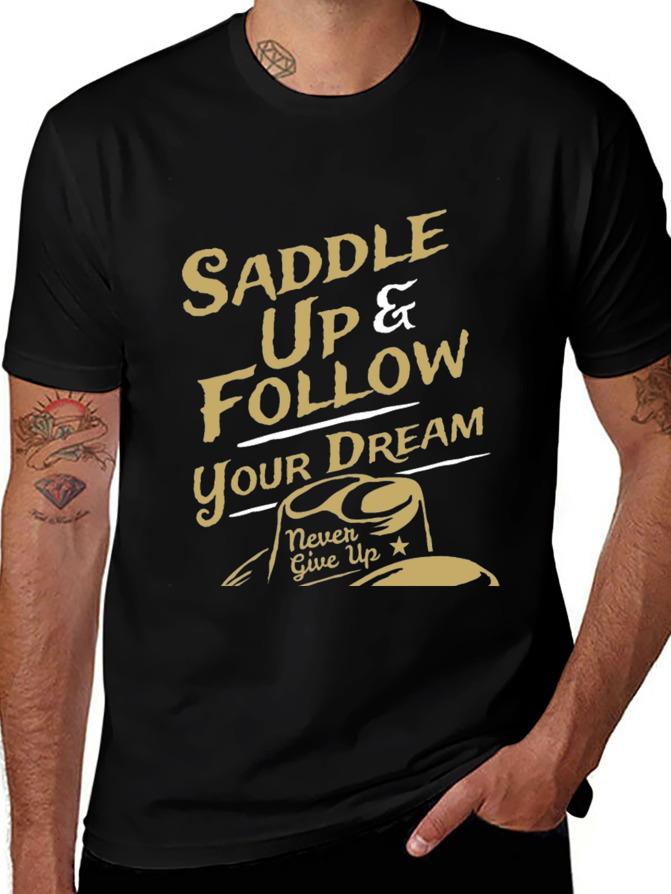 Saddle Up & Follow Your Dream Graphic T-Shirt