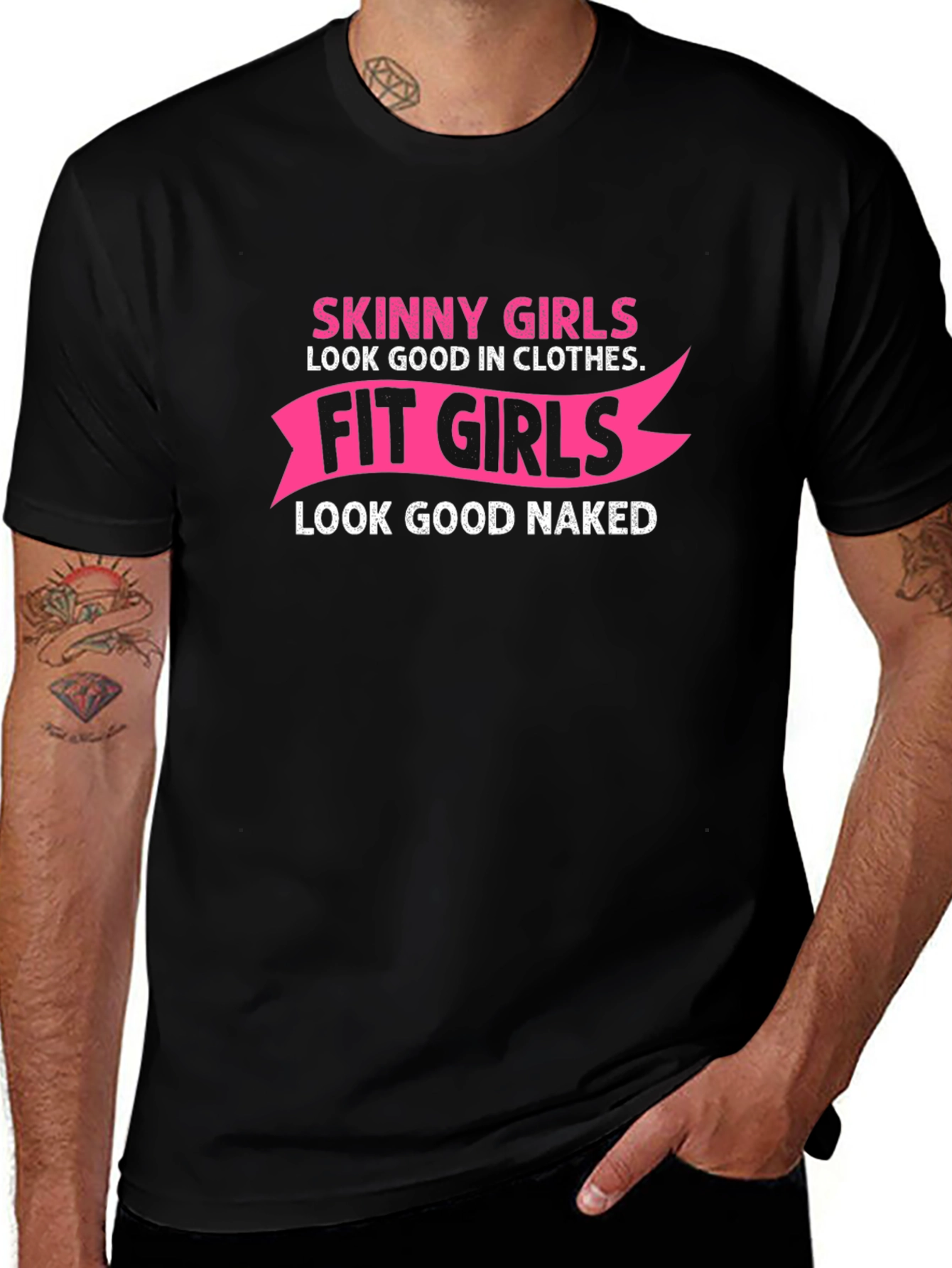 Variant 30 of Fit Girls Look Good Naked Funny T-Shirt