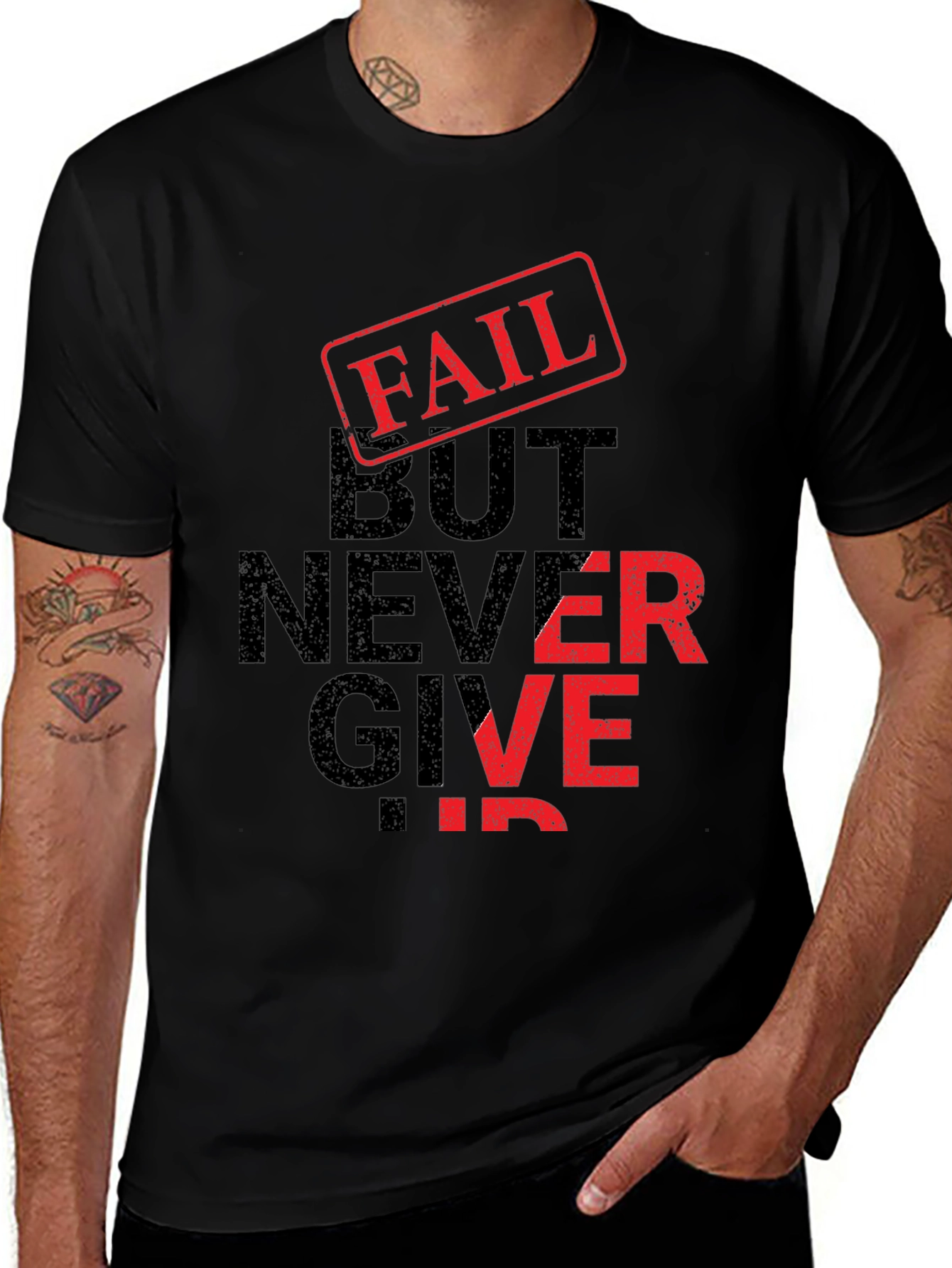 Variant 24 of Fail But Never Give Up Black Graphic T-Shirt