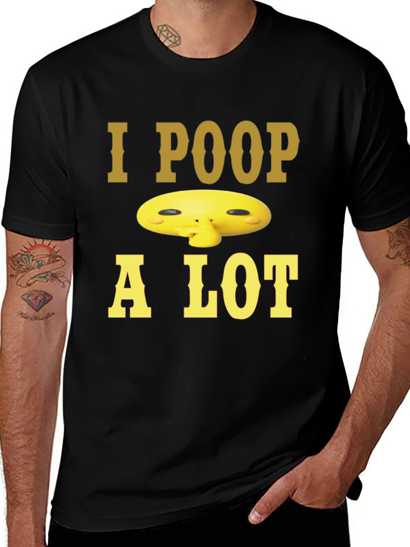 Variant 19 of I Poop A Lot T-Shirt - Funny Novelty Tee
