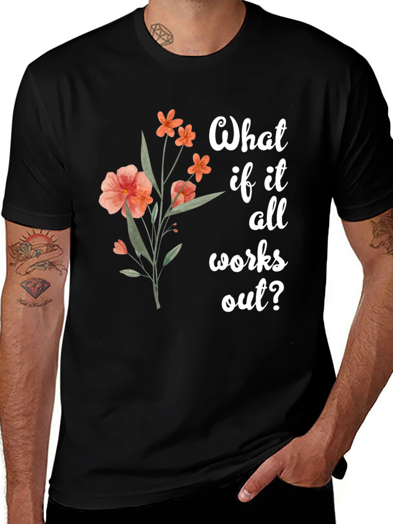 Variant 29 of Floral 'What If It All Works Out?' Graphic T-Shirt
