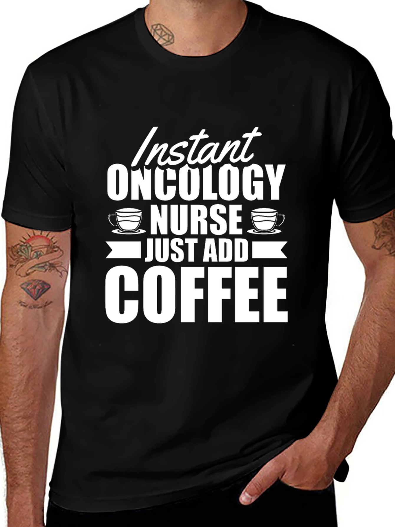 Instant Oncology Nurse Just Add Coffee Black T-Shirt
