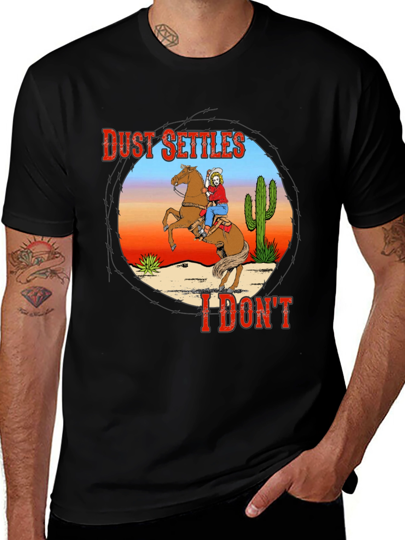 Variant 15 of Dust Settles I Don't T-Shirt - Cowboy Design