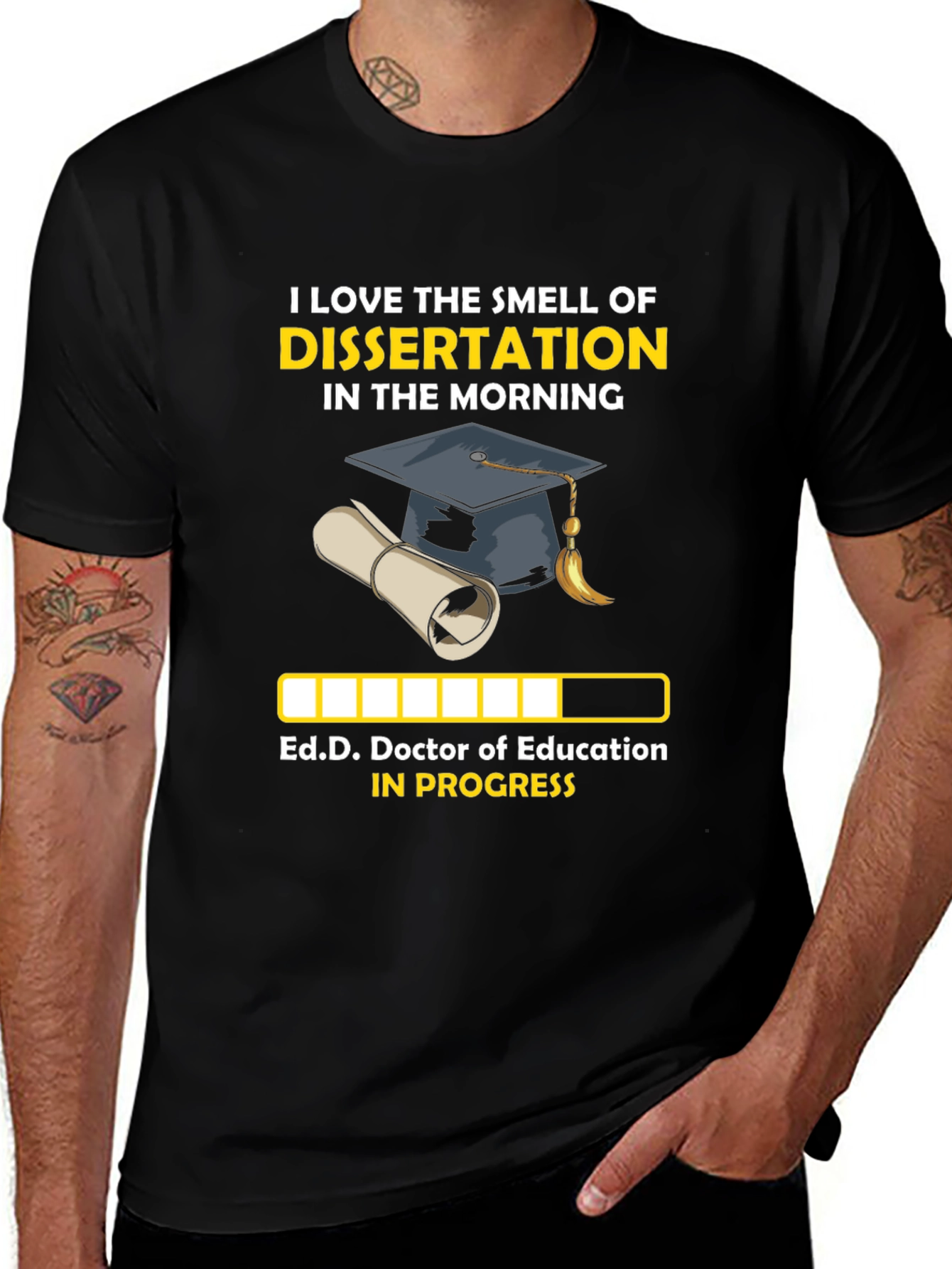 Variant 28 of Dissertation Morning Ed.D Doctor of Education Progress T-Shirt