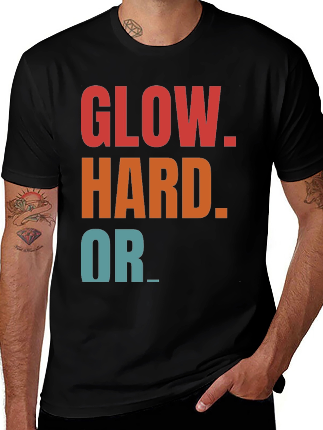 Variant 23 of Glow Hard Or Go Home Graphic Tee