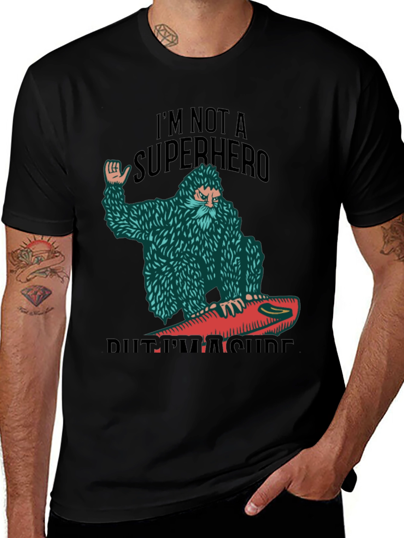 Variant 25 of Surf Bigfoot T-Shirt - Not a Superhero