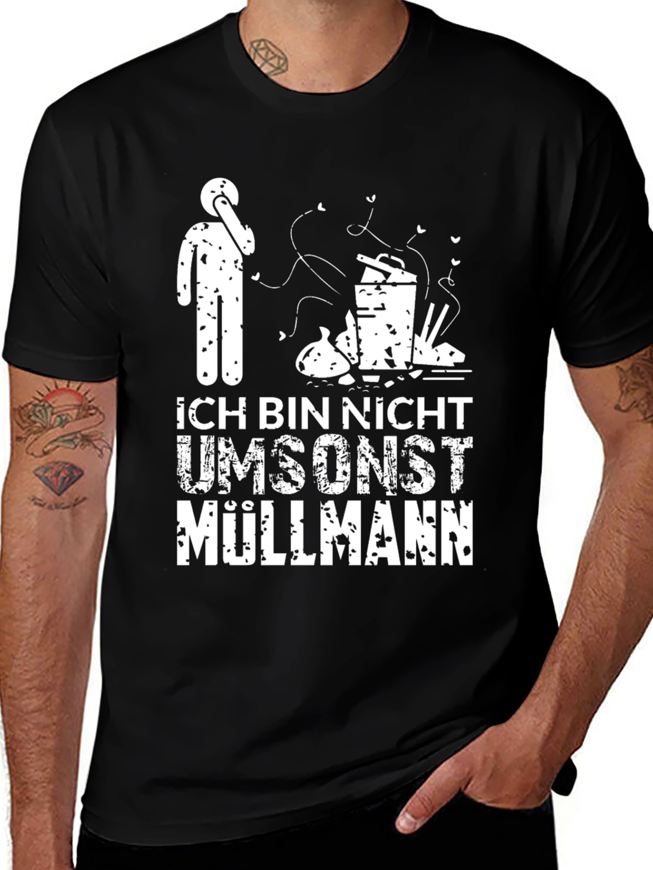 Variant 10 of Ich Bin Nicht Umsonst Müllmann Funny Garbage Man T-Shirt
