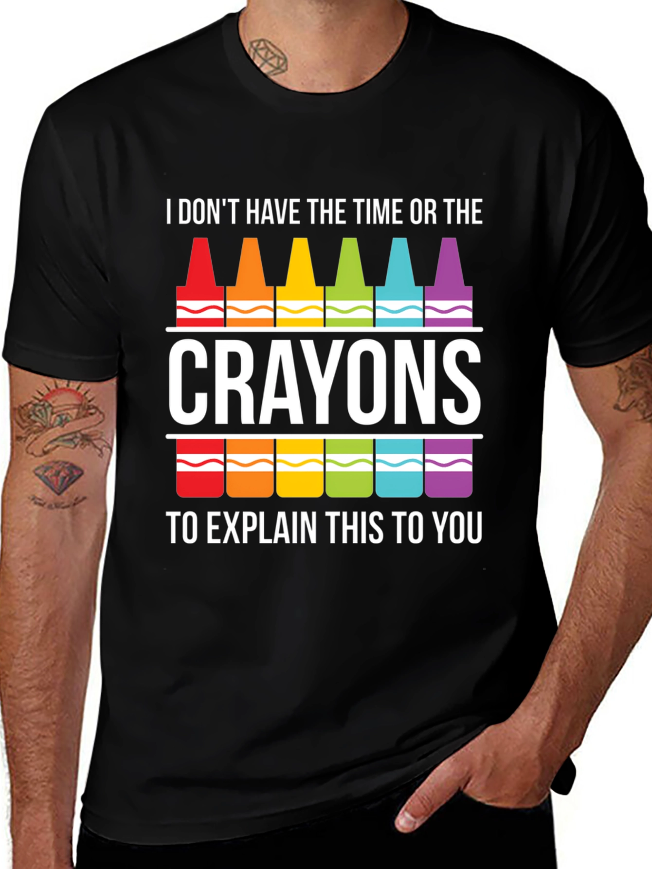 Variant 16 of Crayon Sarcasm T-Shirt - I Don't Have Time