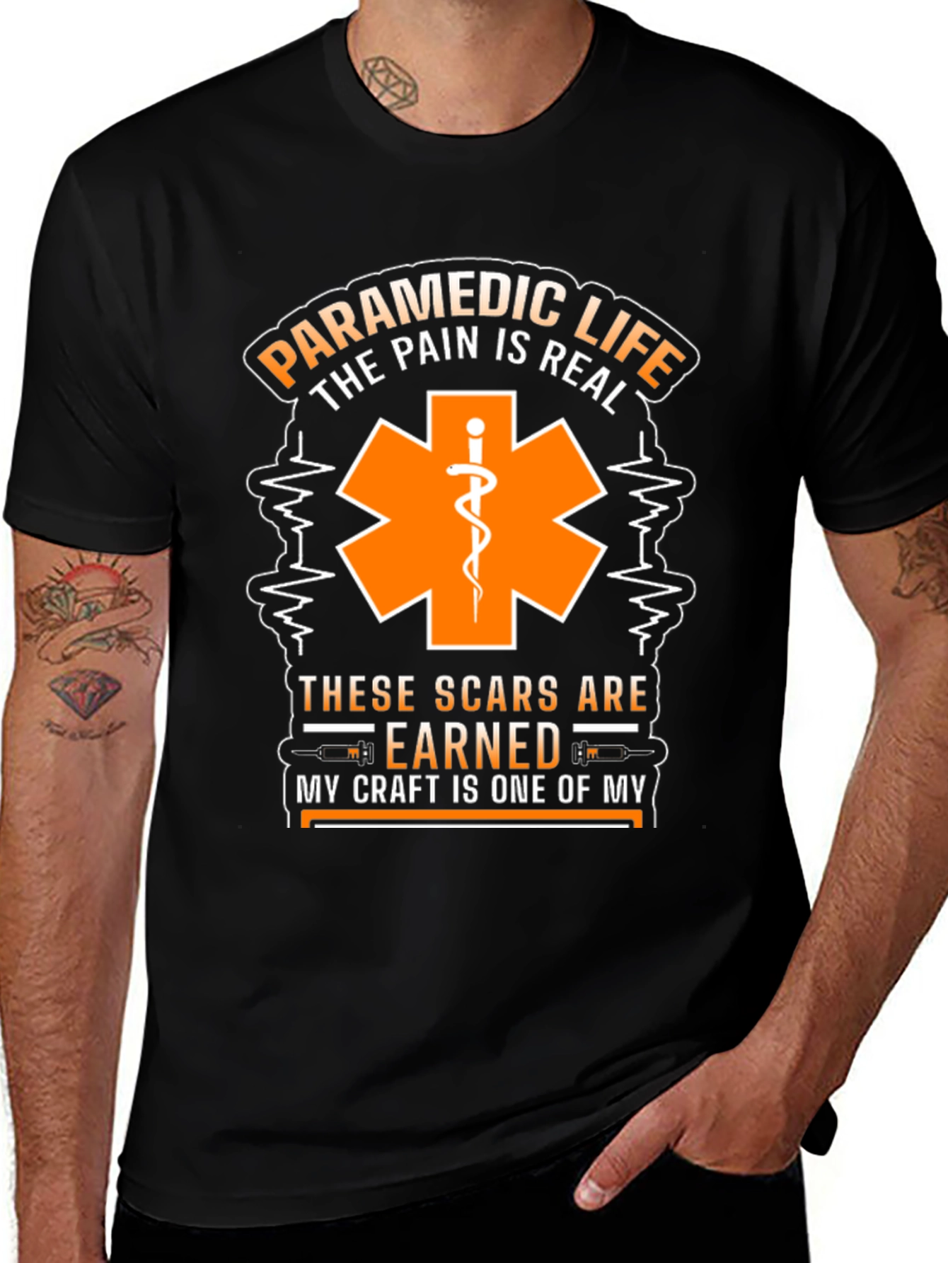 Paramedic Life T-Shirt: The Pain Is Real, Earned Scars