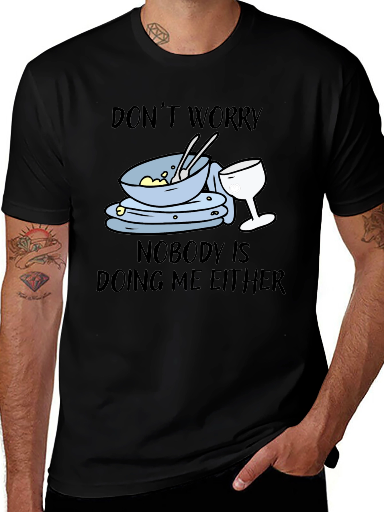 Variant 28 of Don't Worry Dirty Dishes Graphic T-Shirt
