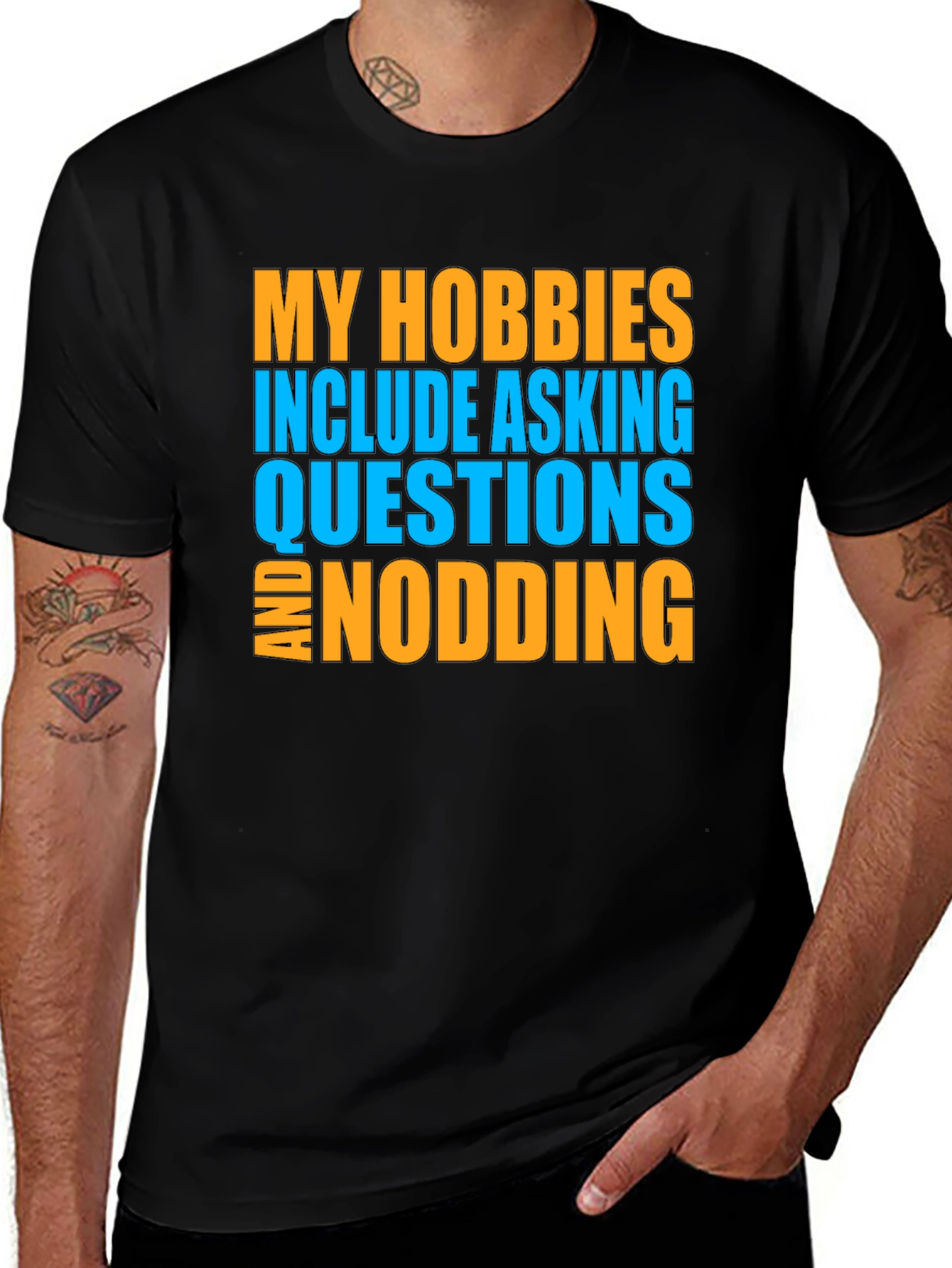 Black My Hobbies Include Asking Questions & Nodding T-Shirt main image